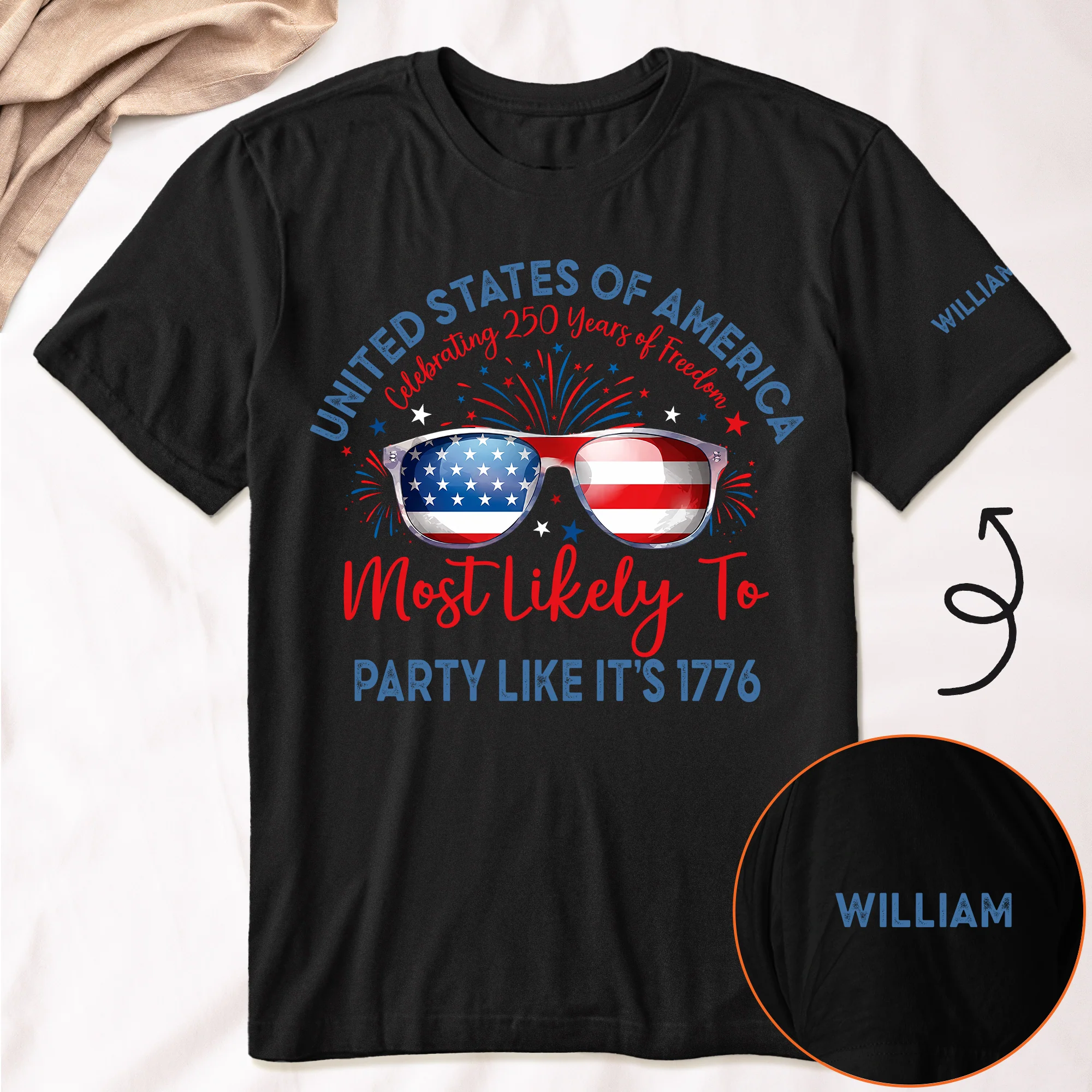 Most Likely Toast To 250 Years Of Freedom - Personalized Shirt - Image 3