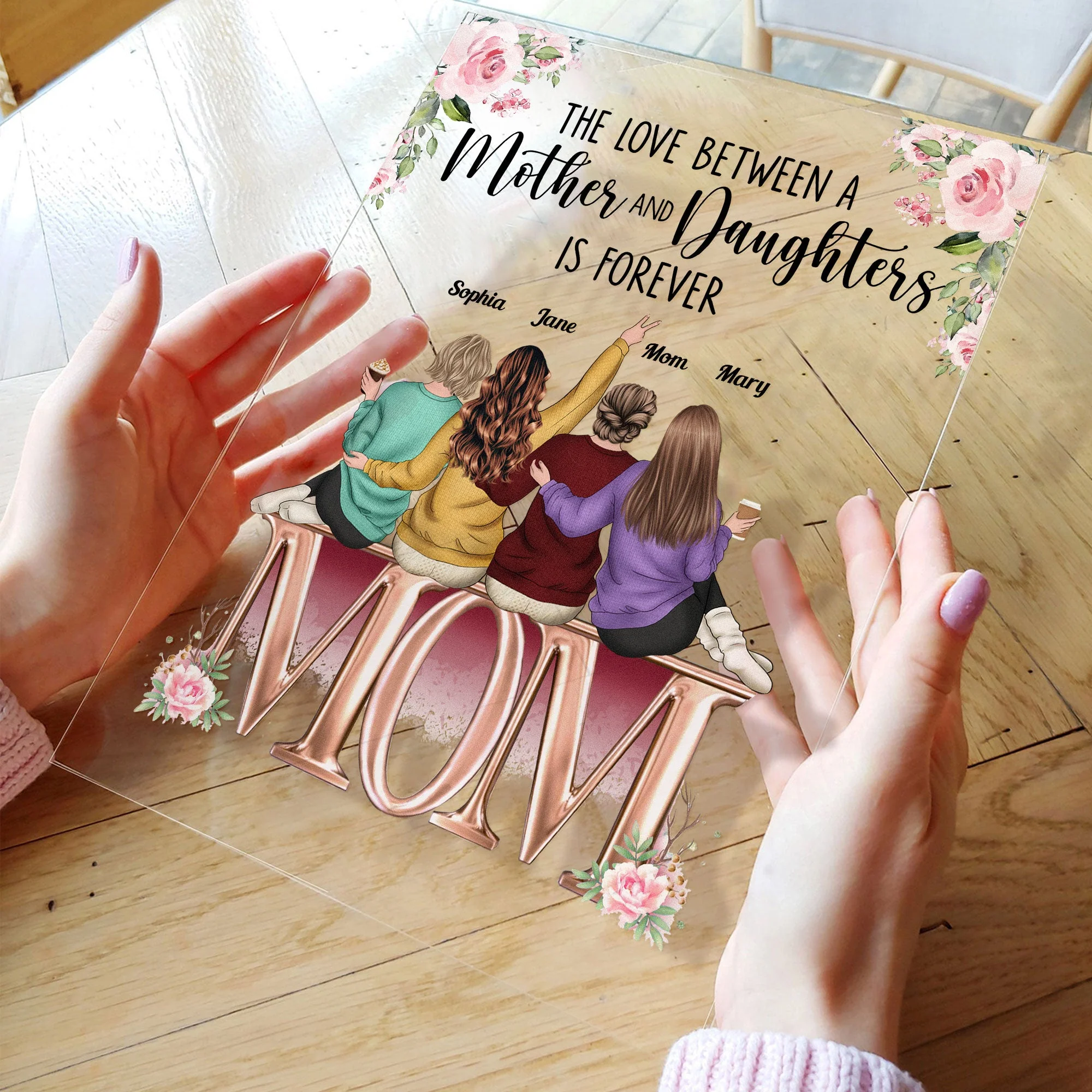 Mother And Daughters Forever Friends - Personalized Acrylic Plaque - Birthday Mother's Day Gift For Mom, Wife, Daughters, Sisters - Image 3