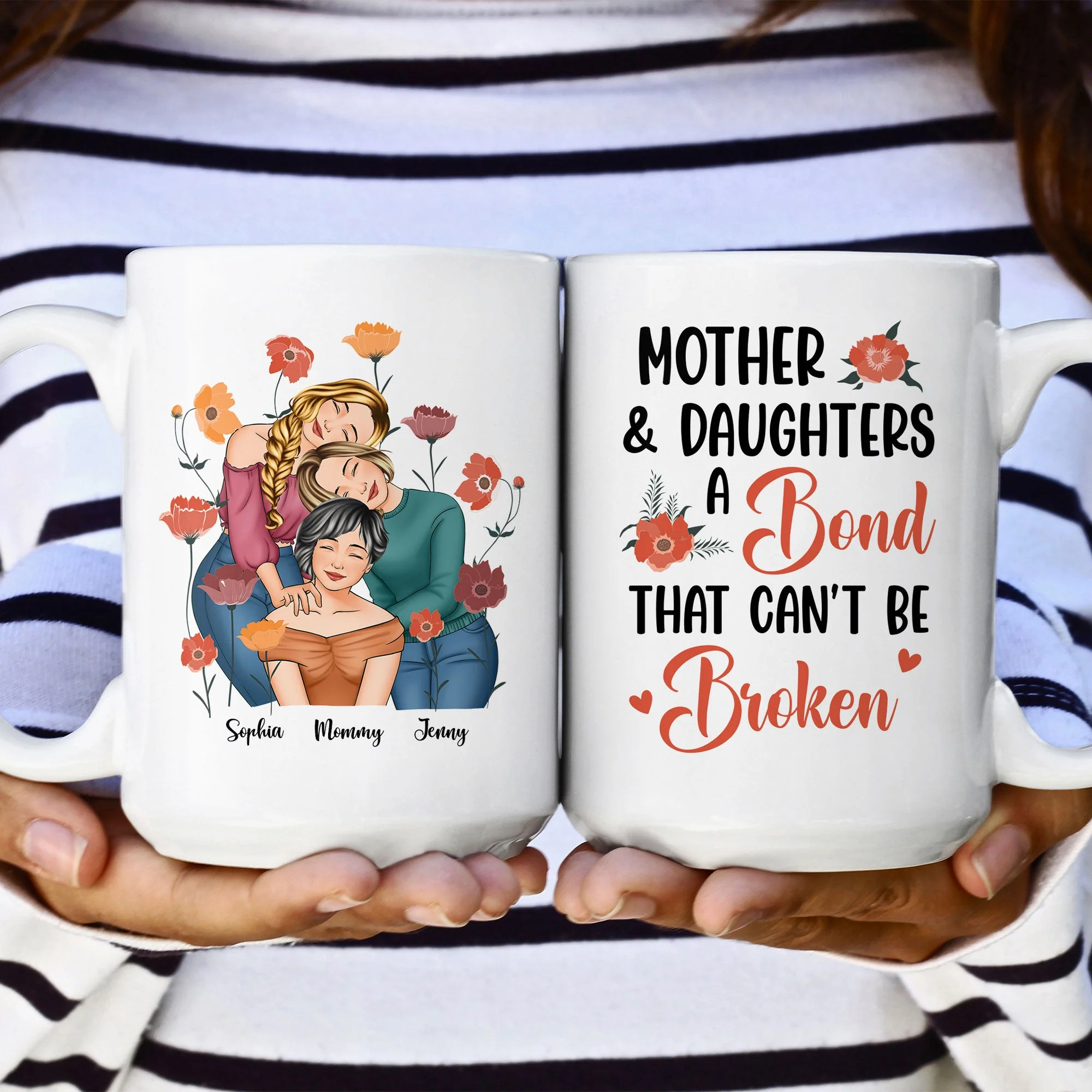 Mother & Daughters A Bond That Can't Be Broken - Personalized Mug - Image 5