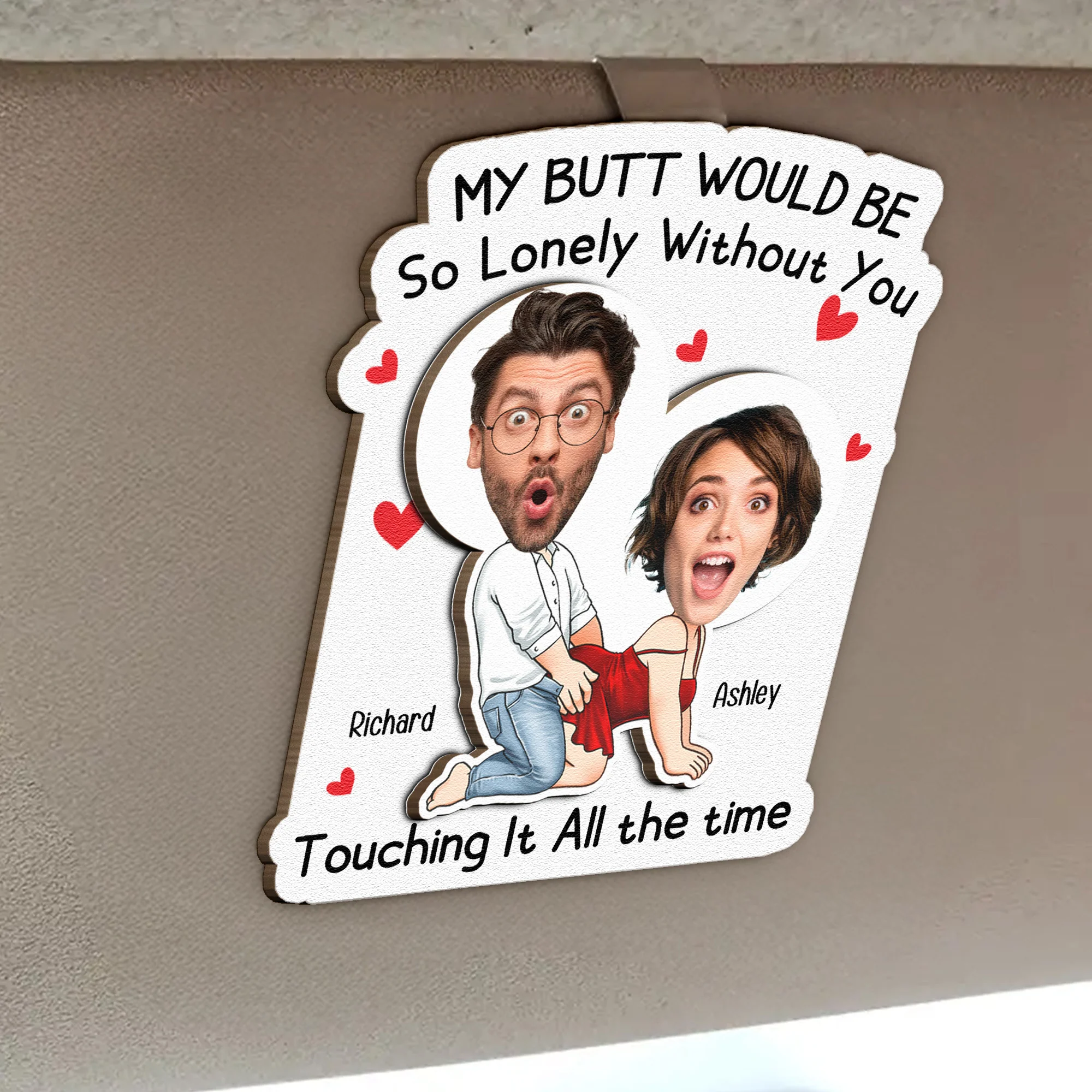 My Butt Would Be So Lonely Without You - Personalized Wooden Photo Car Visor Clip - Image 2