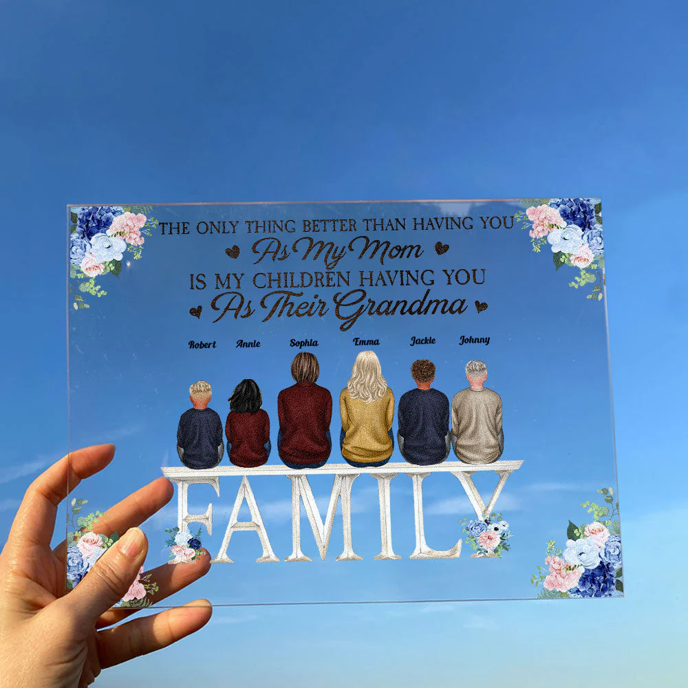 My Children Having You As Their Grandma - Personalized Acrylic Plaque - Birthday Gift Mother's Day Gift For Mom, Grandma - Image 4