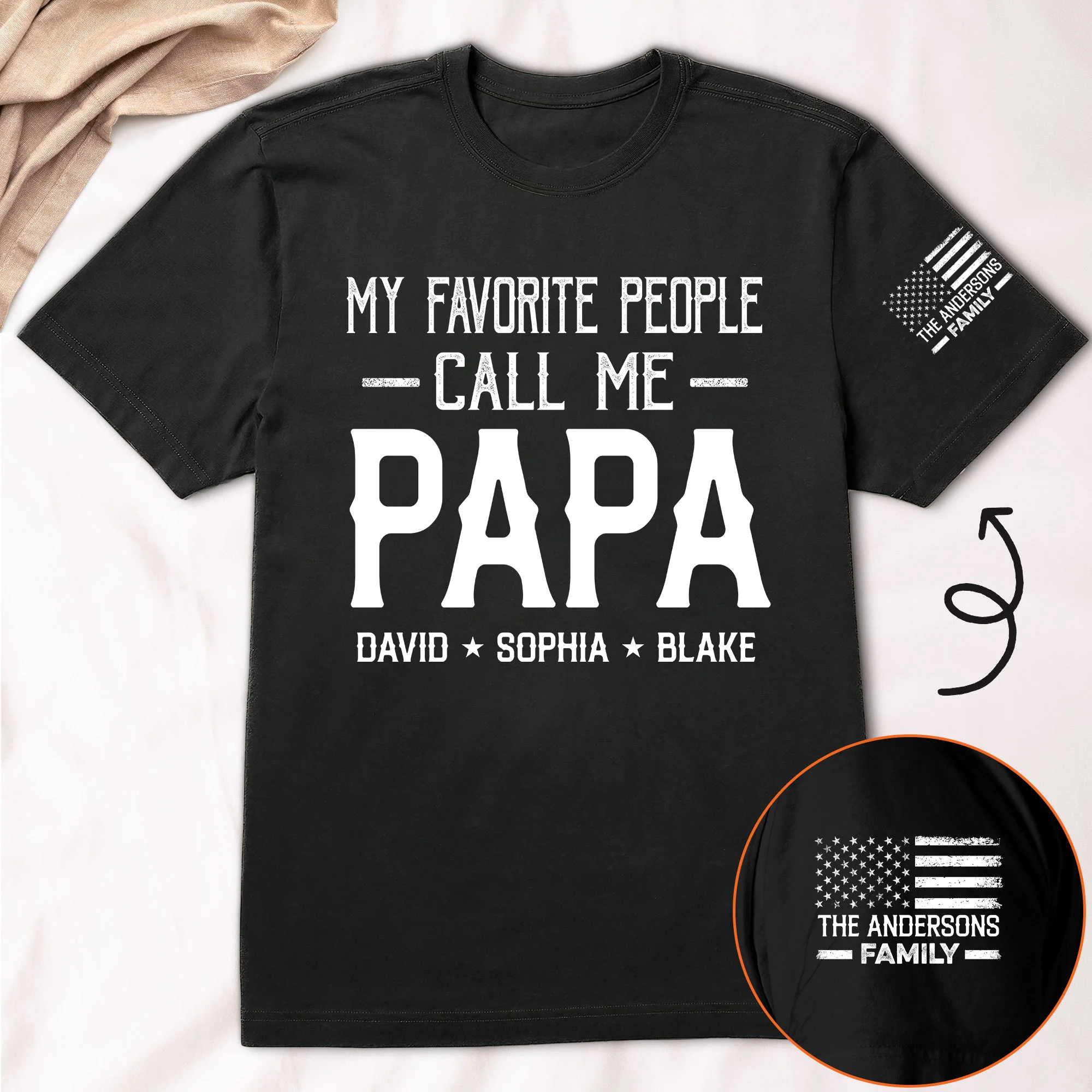 My Favorite People Call Me Papa, Dad, Kid, Grandkid Name Flag - Personalized Shirt