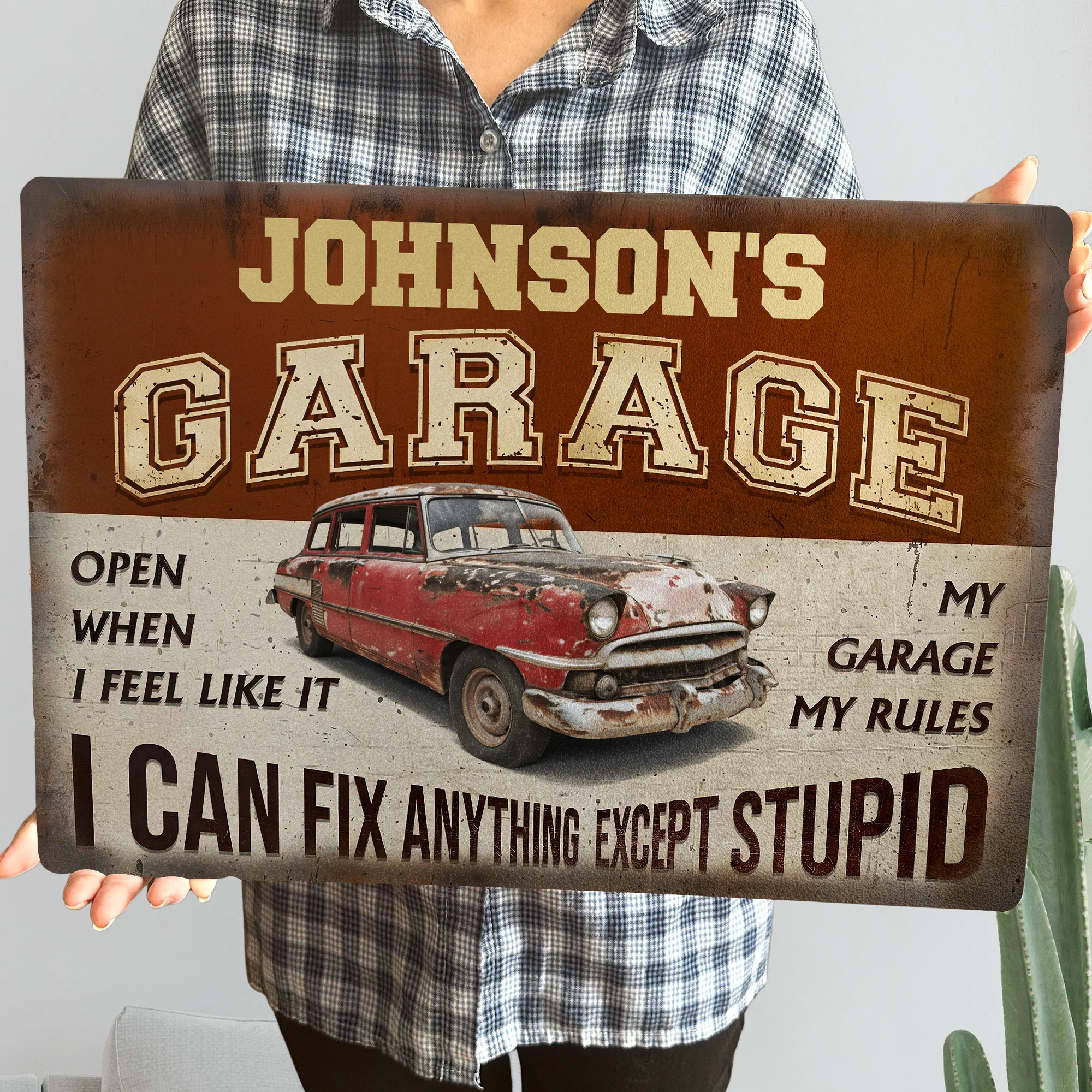 My Garage My Rules I Can Fix Anything Except Stupid - Personalized Metal Sign - Image 2