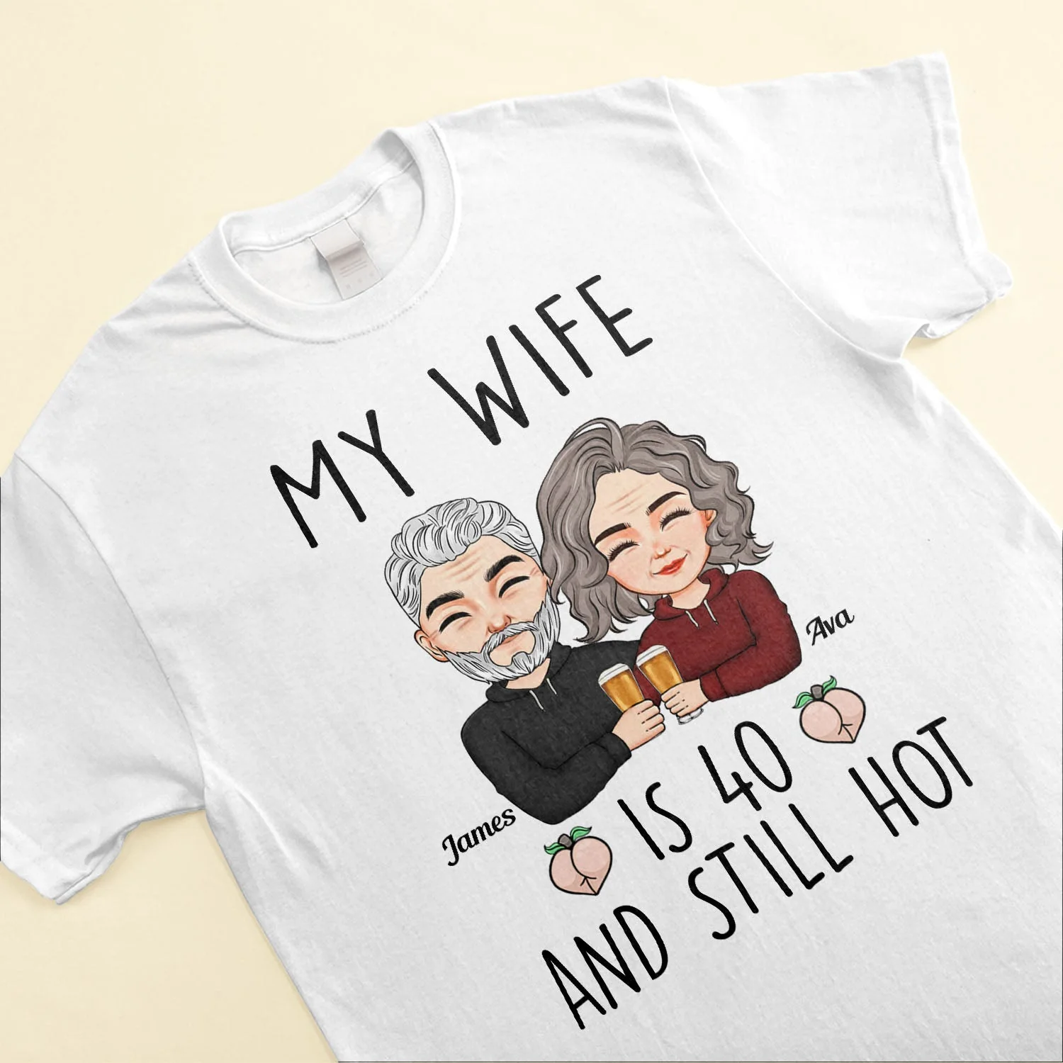 My Husband/Wife Is Still Hot - Personalized Shirt - Image 3