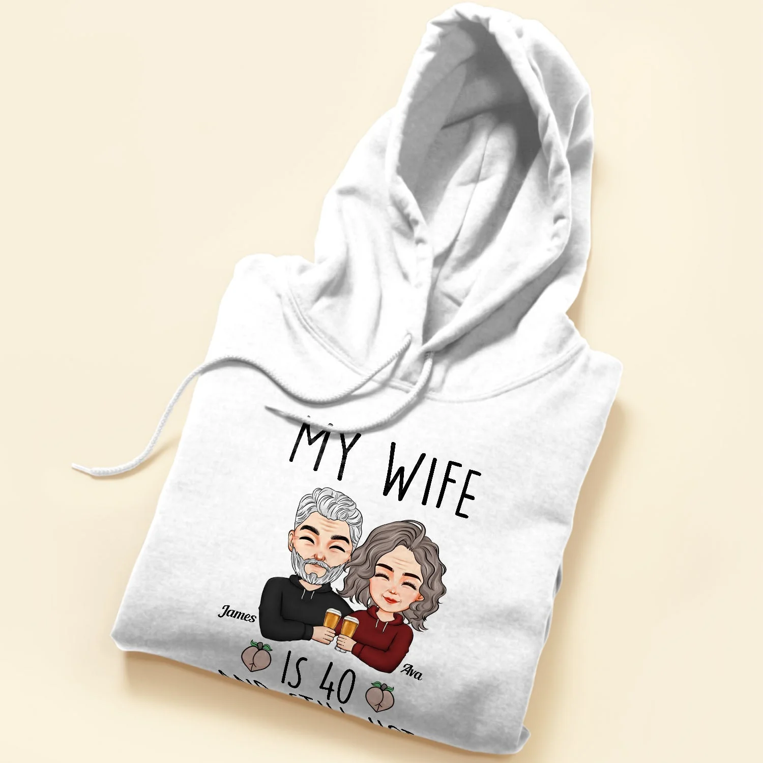 My Husband/Wife Is Still Hot - Personalized Shirt - Image 5