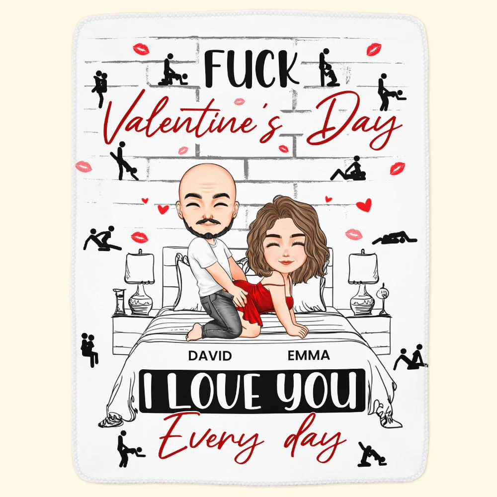 Naughty Couple F*ck Valentine's Day I Love You Every Day - Personalized Blanket - Image 6