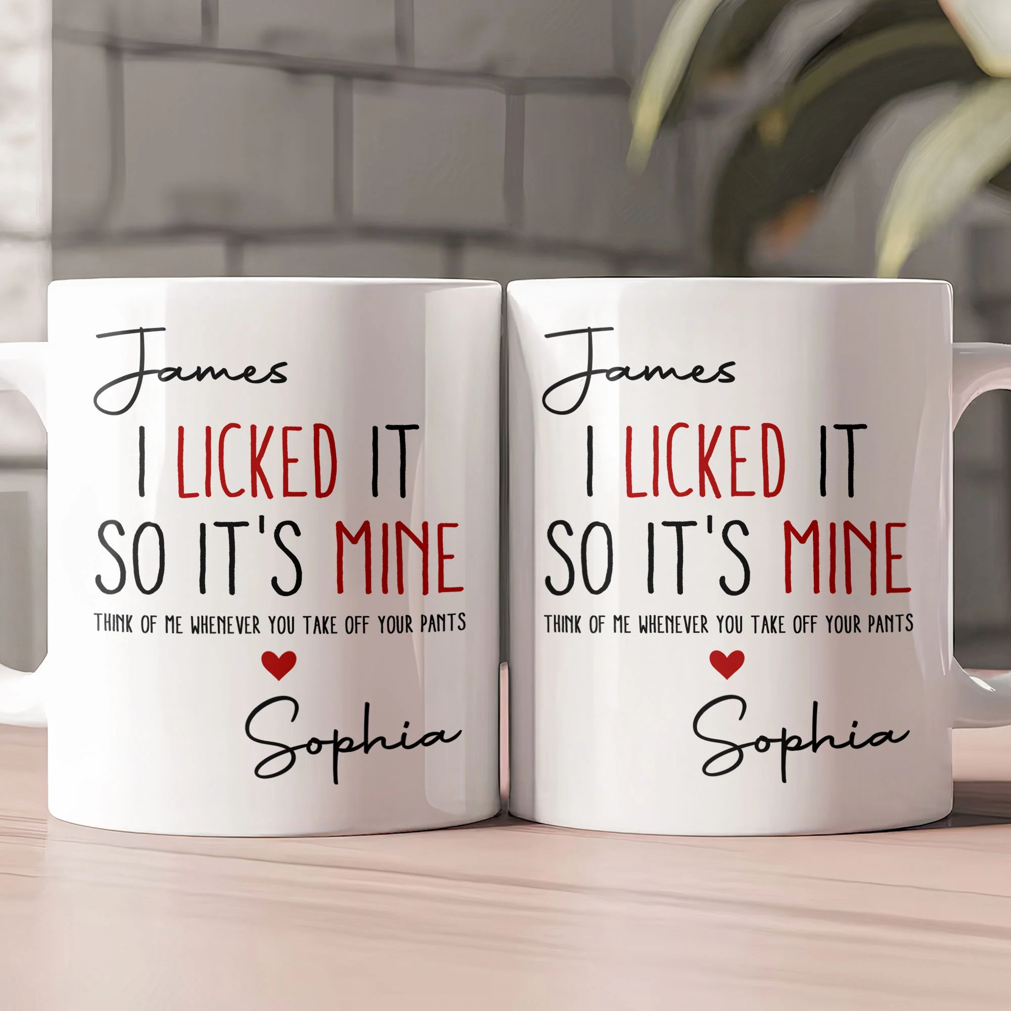 Naughty Mug For Him, Husband - I Licked It, So It's Mine - Personalized Mug - Image 2