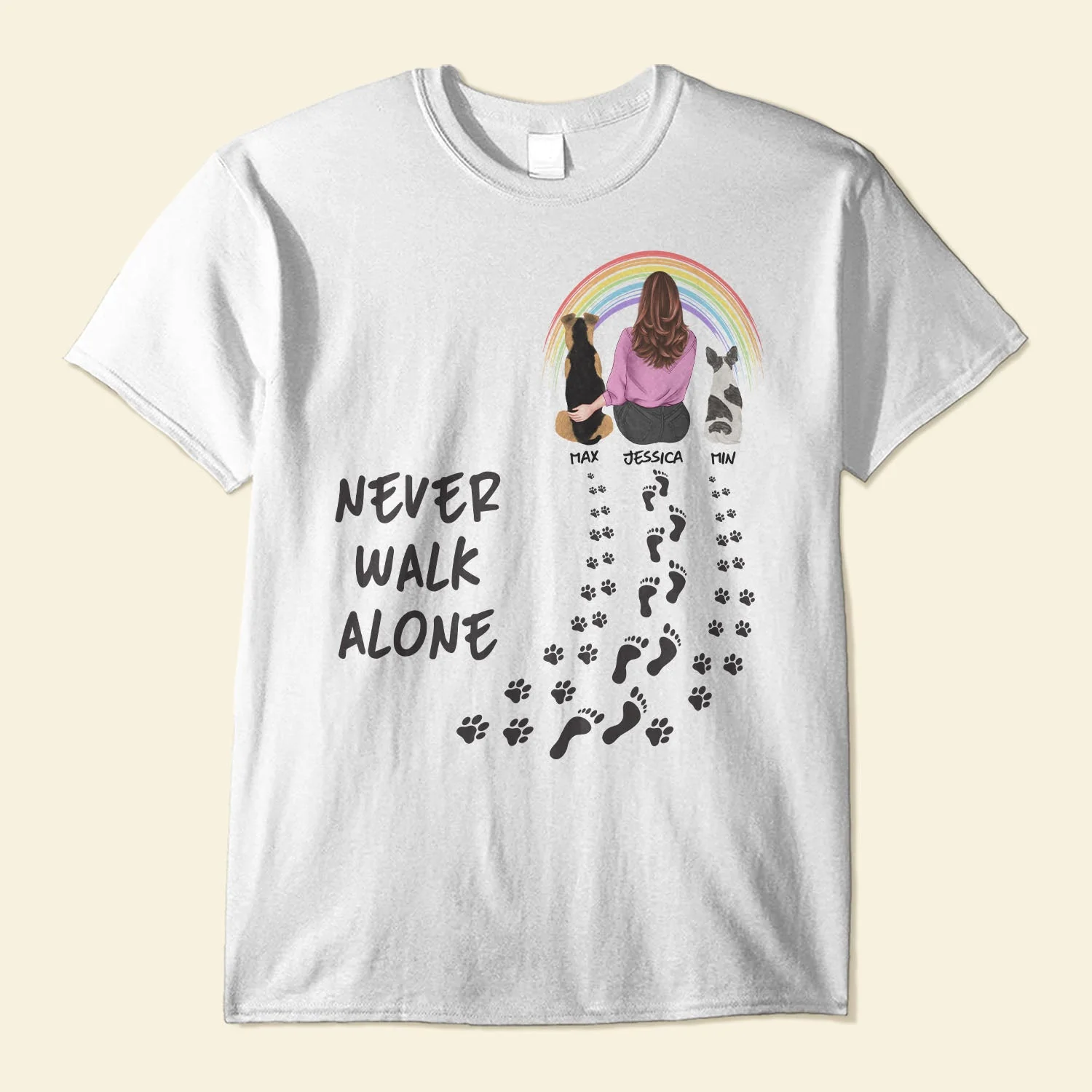 Never Walk Alone - Personalized Shirt - Gift For Dog Lovers - Girl Back & Dog Back