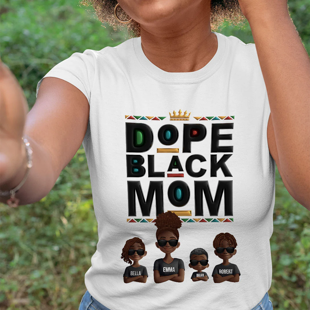 New Version Black History Dope Black Mom - Personalized Shirt - Image 2