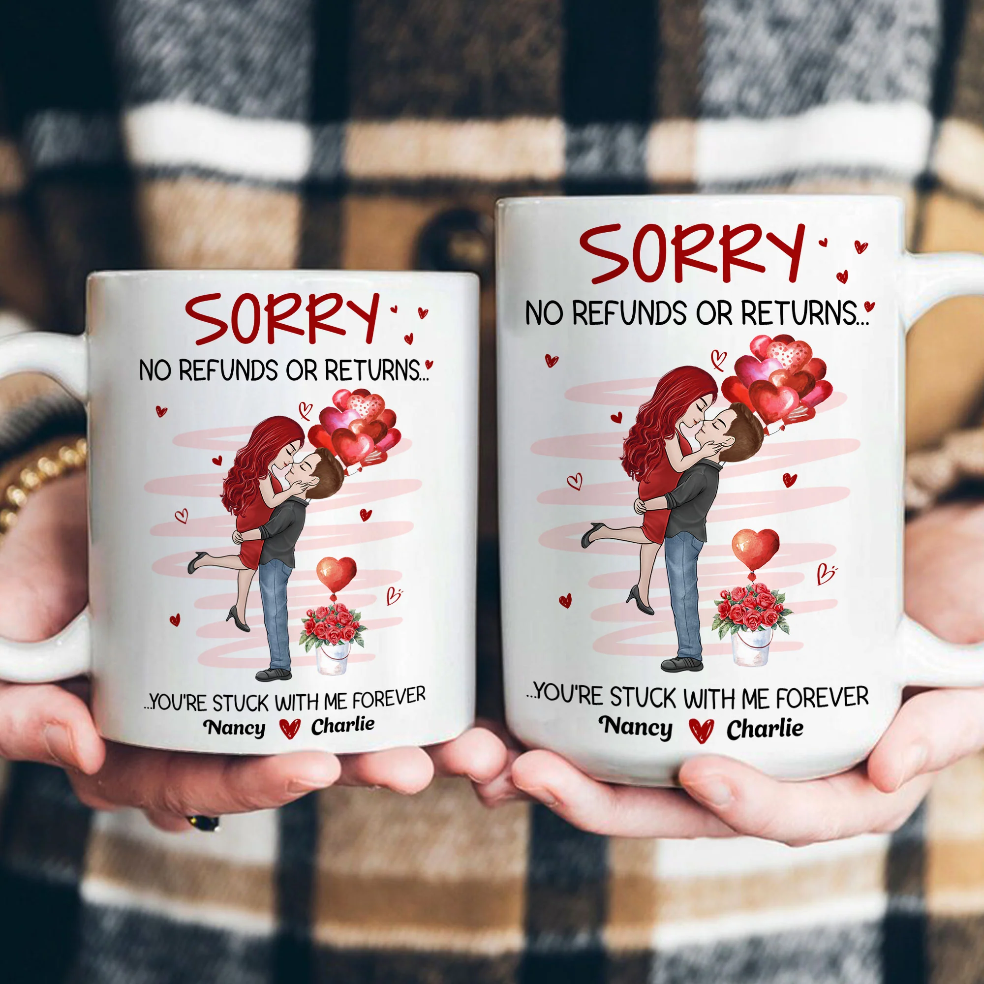 No Refunds Or Returns You're Stuck With Me Forever - Personalized Mug - Image 4