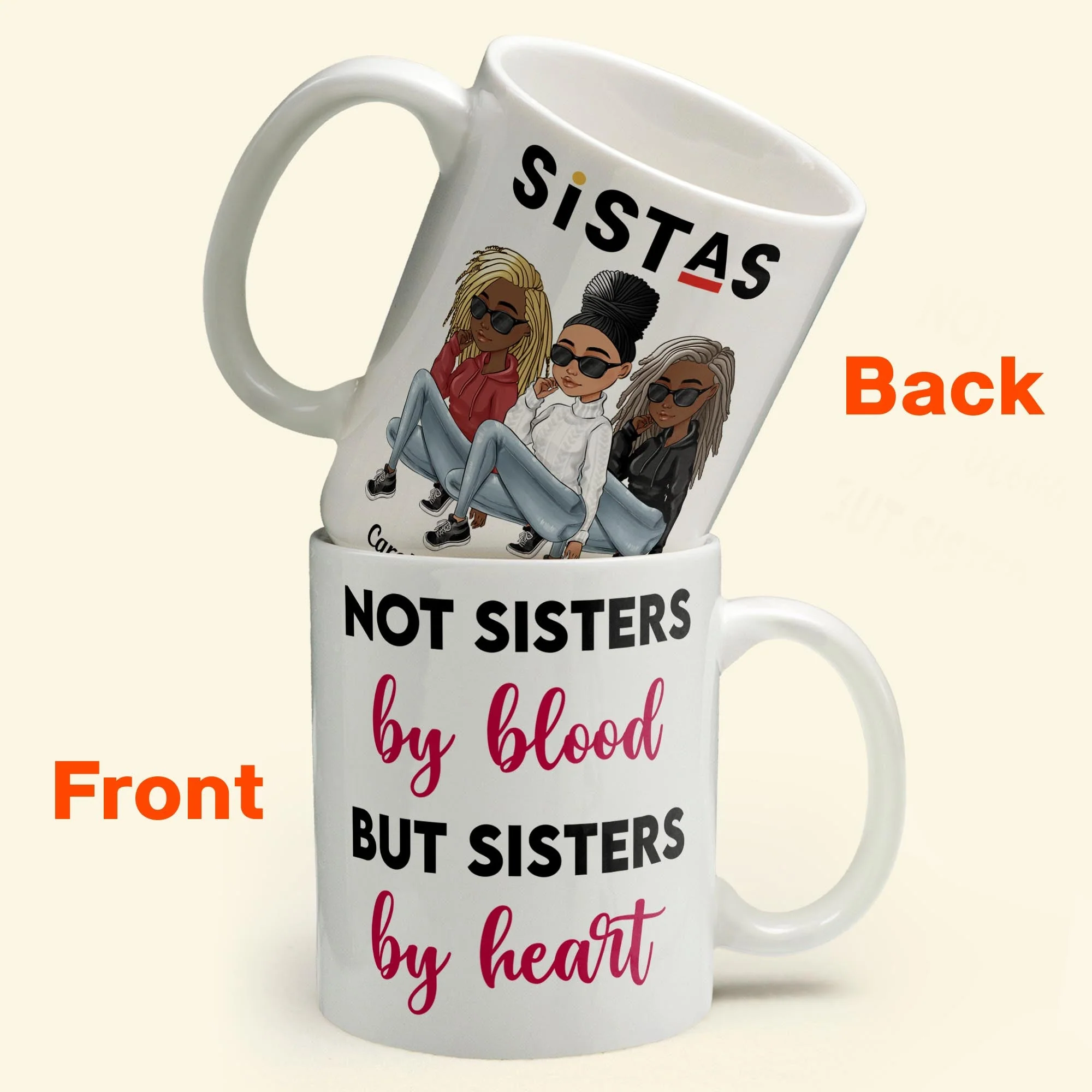 Not Sisters By Blood But Sisters By Heart - Personalized Mug - Sassy Girls - Image 2