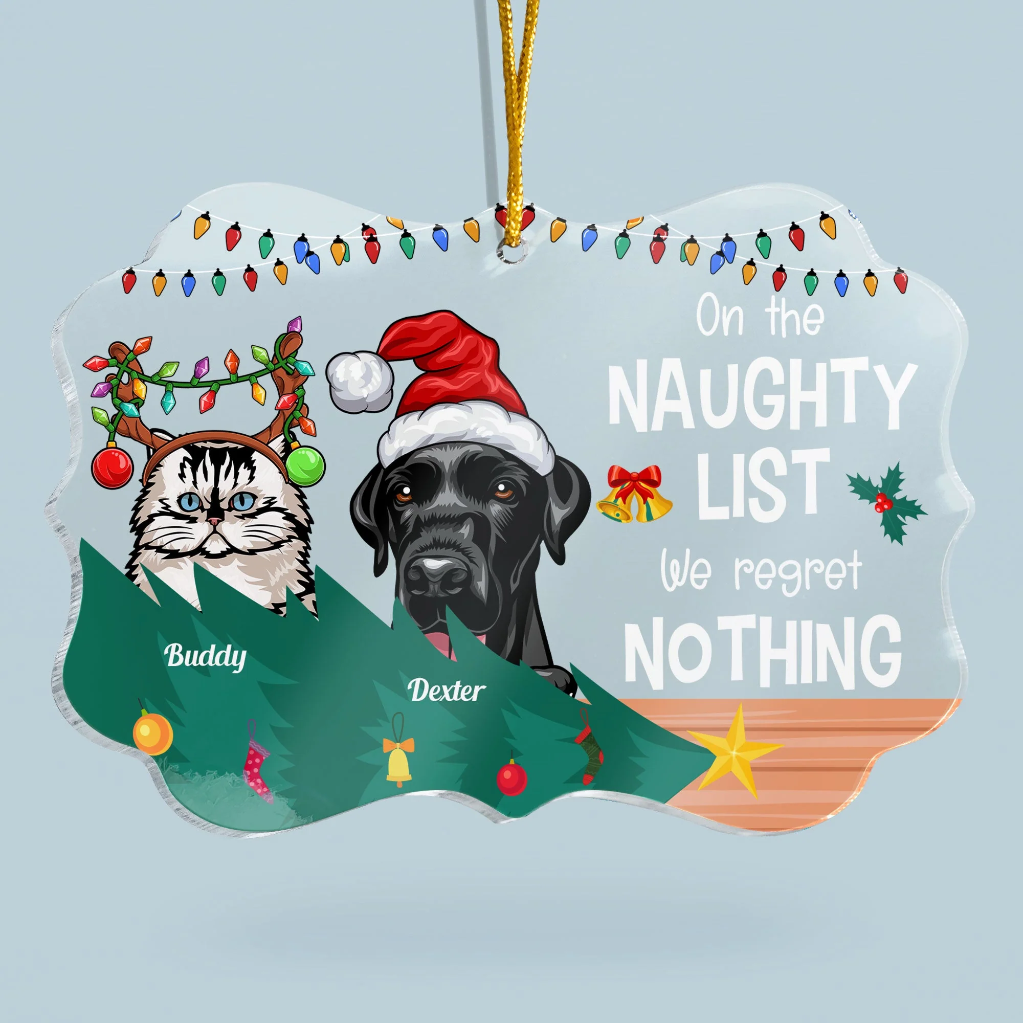 On The Naughty List We Regret Nothing  - Personalized Acrylic Ornament - Christmas, New Year Gift For Dog Mom, Dog Dad, Cat Mom, Cat Dad, Pet Owner - Image 2