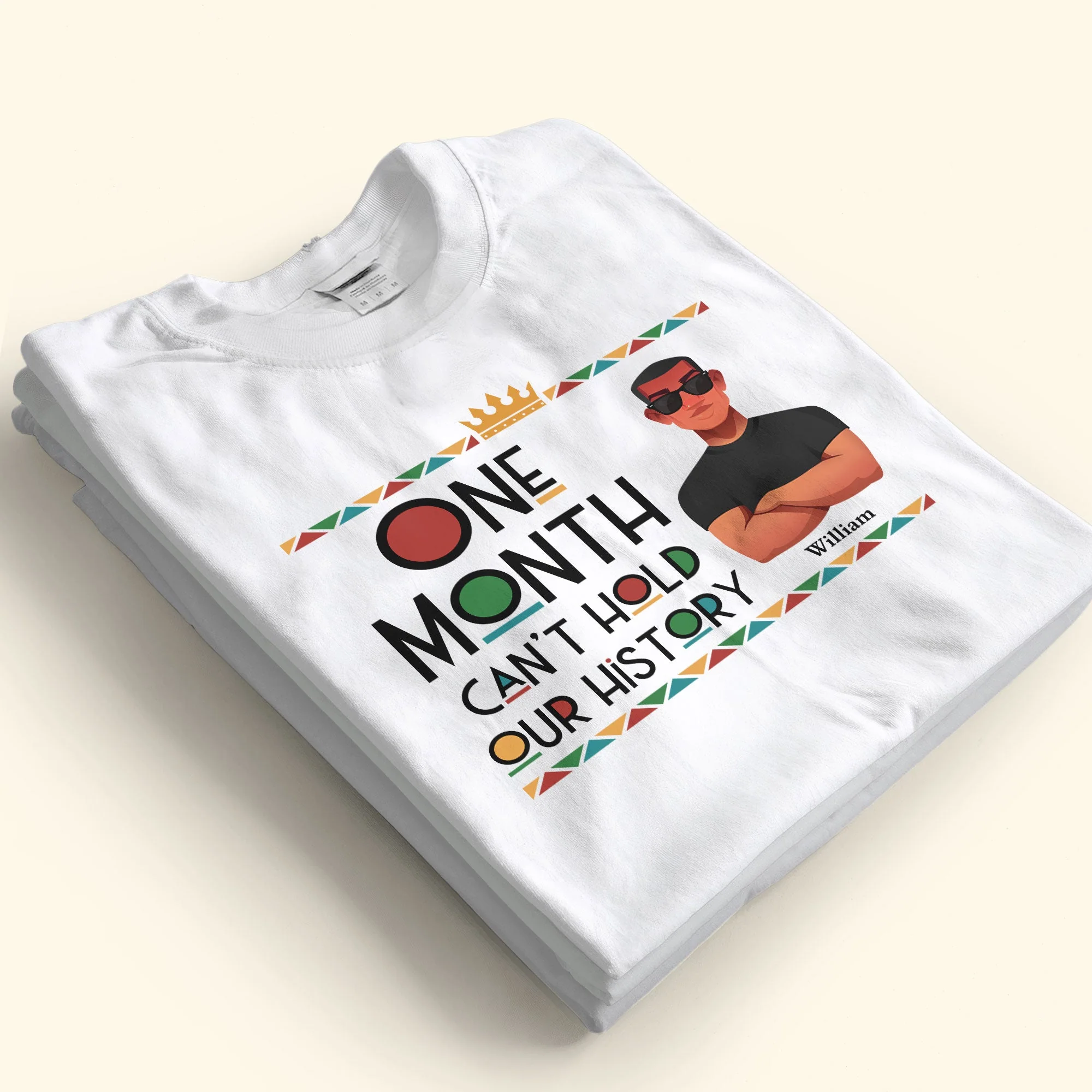 One Month Can't Hold Our History Black Month History - Personalized Shirt - Image 4