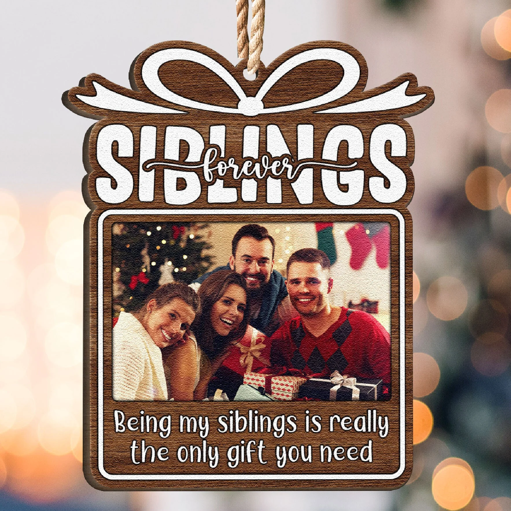 Only Gift You Need - Personalized Wooden Ornament - Image 4