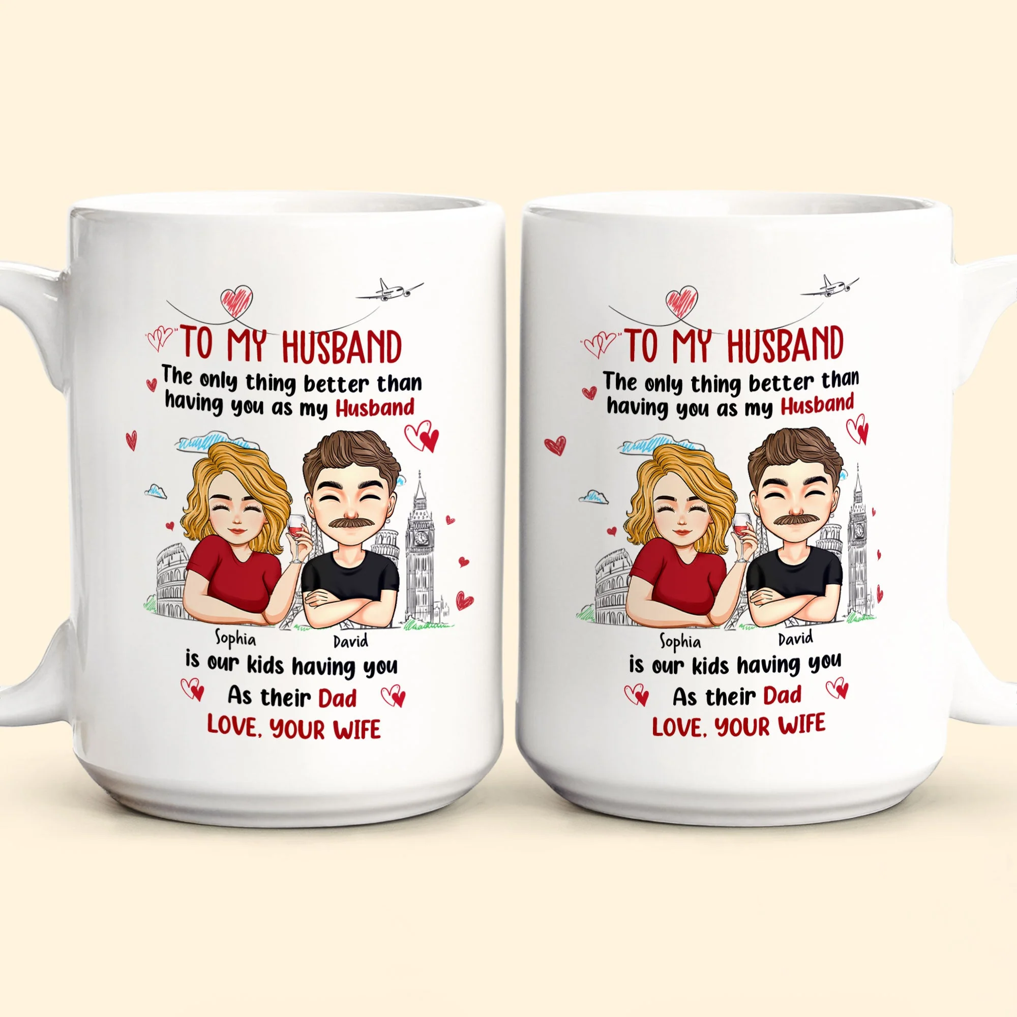Only Thing Better Than Having You As Husband Is Our Kids Having You As Dad - Personalized Mug - Image 5