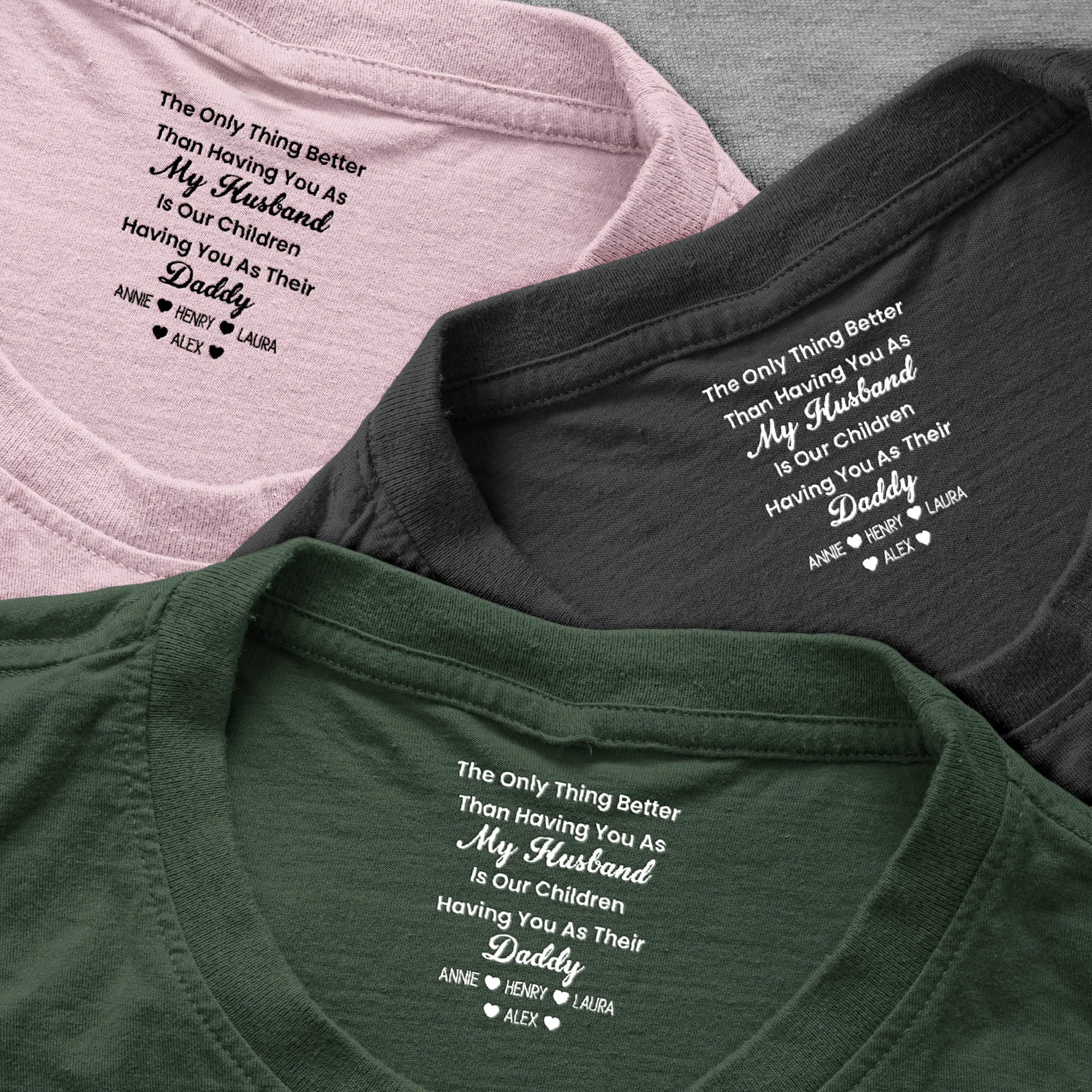 Our Children Having You As Their Daddy - Father's Day Gift Hidden Message For Husband, Him - Personalized Shirt - Image 4