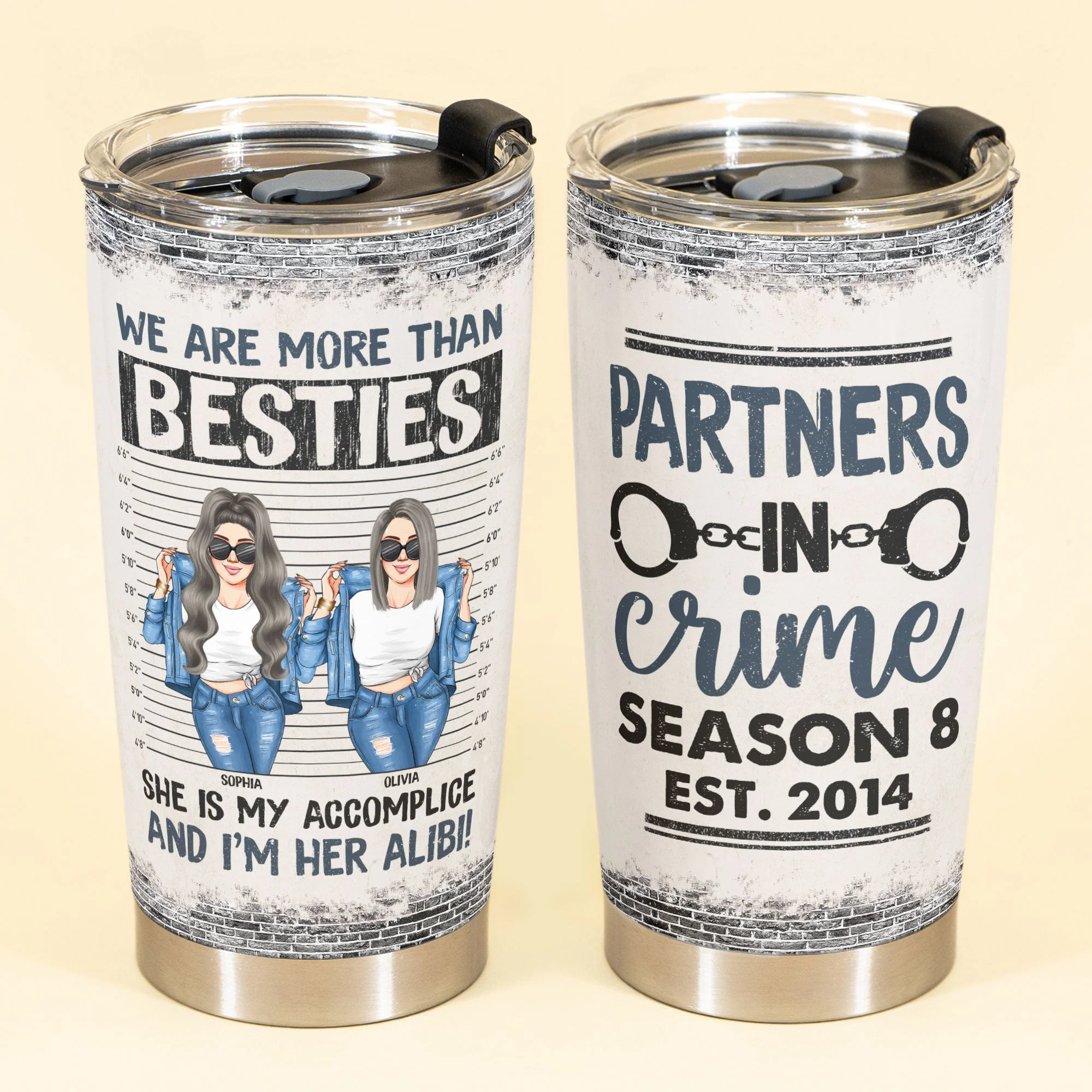 Partners In Crime Season 8 - Personalized Tumbler Cup -  Funny Birthday Friendship Gifts For Besties, BFF, Best Friends, Soul Sisters - Image 2