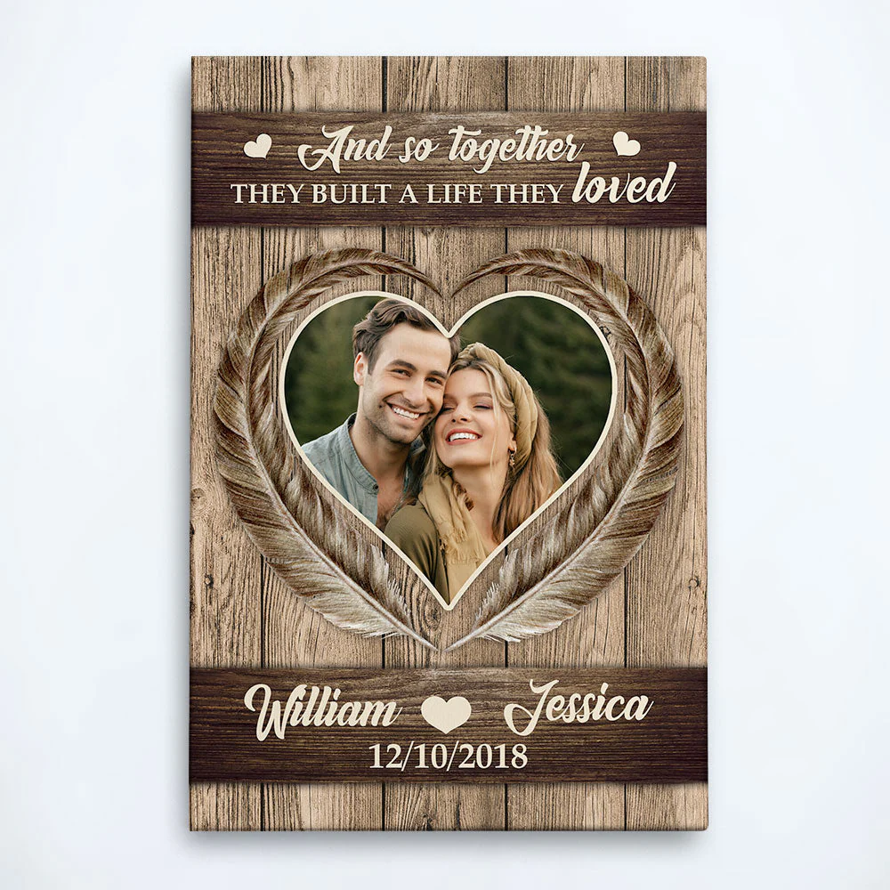 And So Together They Built A Life They Loved - Personalized Photo Poster/Wrapped Canvas