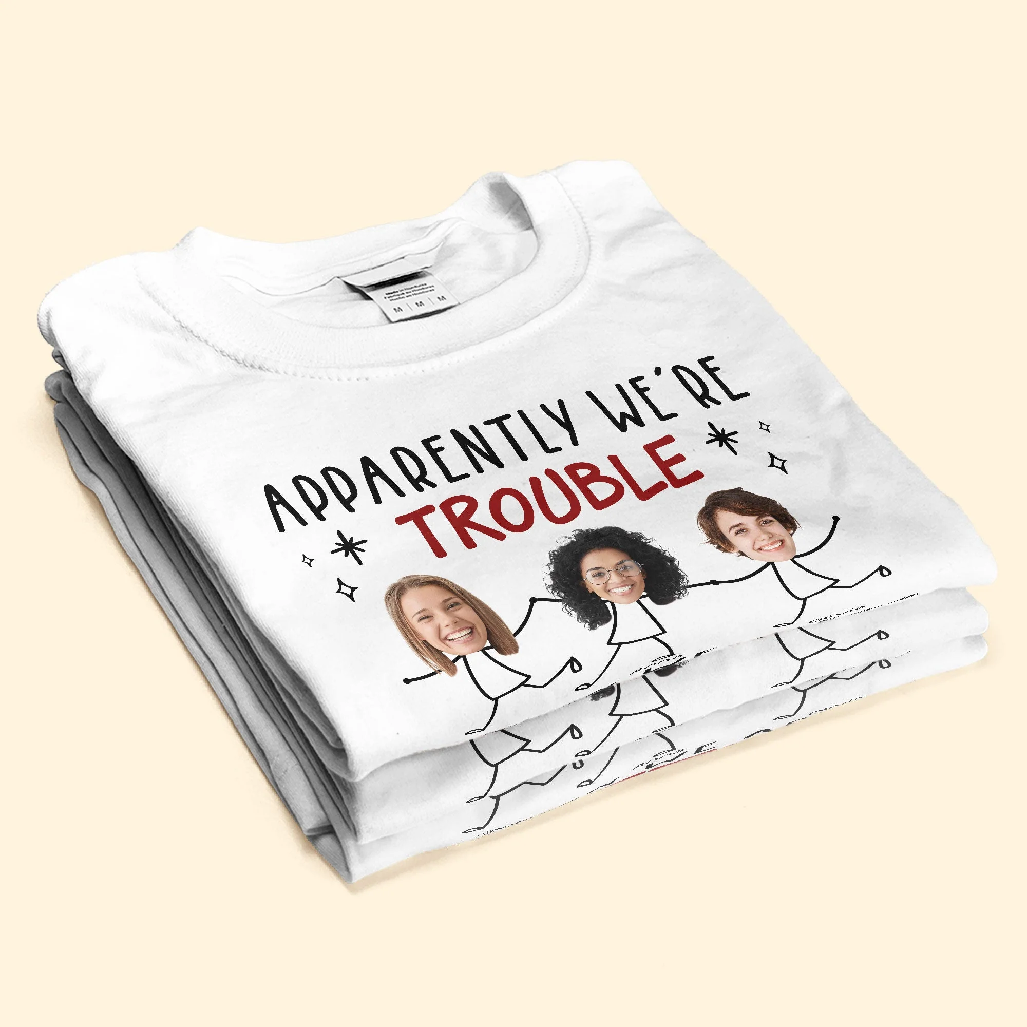 Apparently We Are Trouble When We Are Together - Personalized Photo Shirt - Image 3