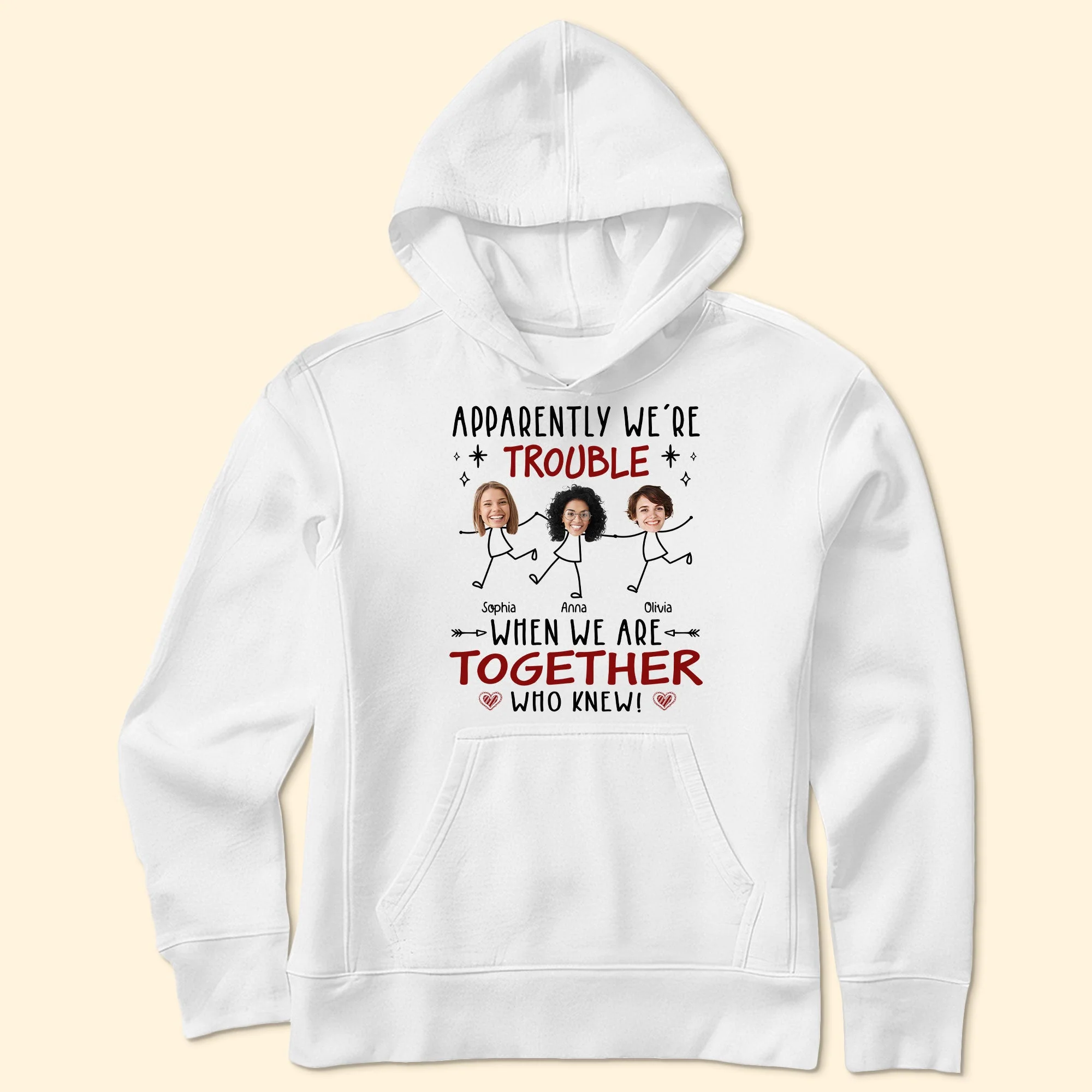 Apparently We Are Trouble When We Are Together - Personalized Photo Shirt - Image 5