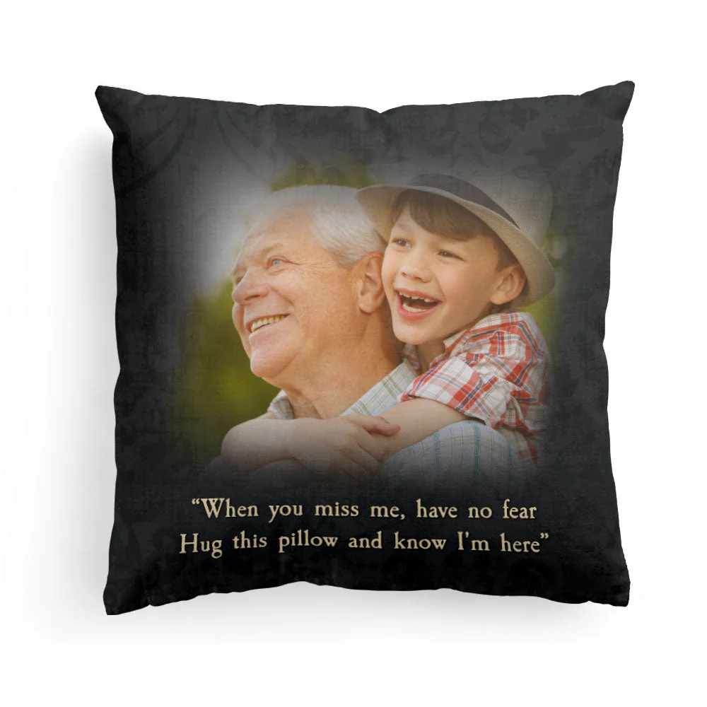 When You Miss Me, Have No Fear - Personalized Photo Memory Pillow (Insert Included) - Image 3
