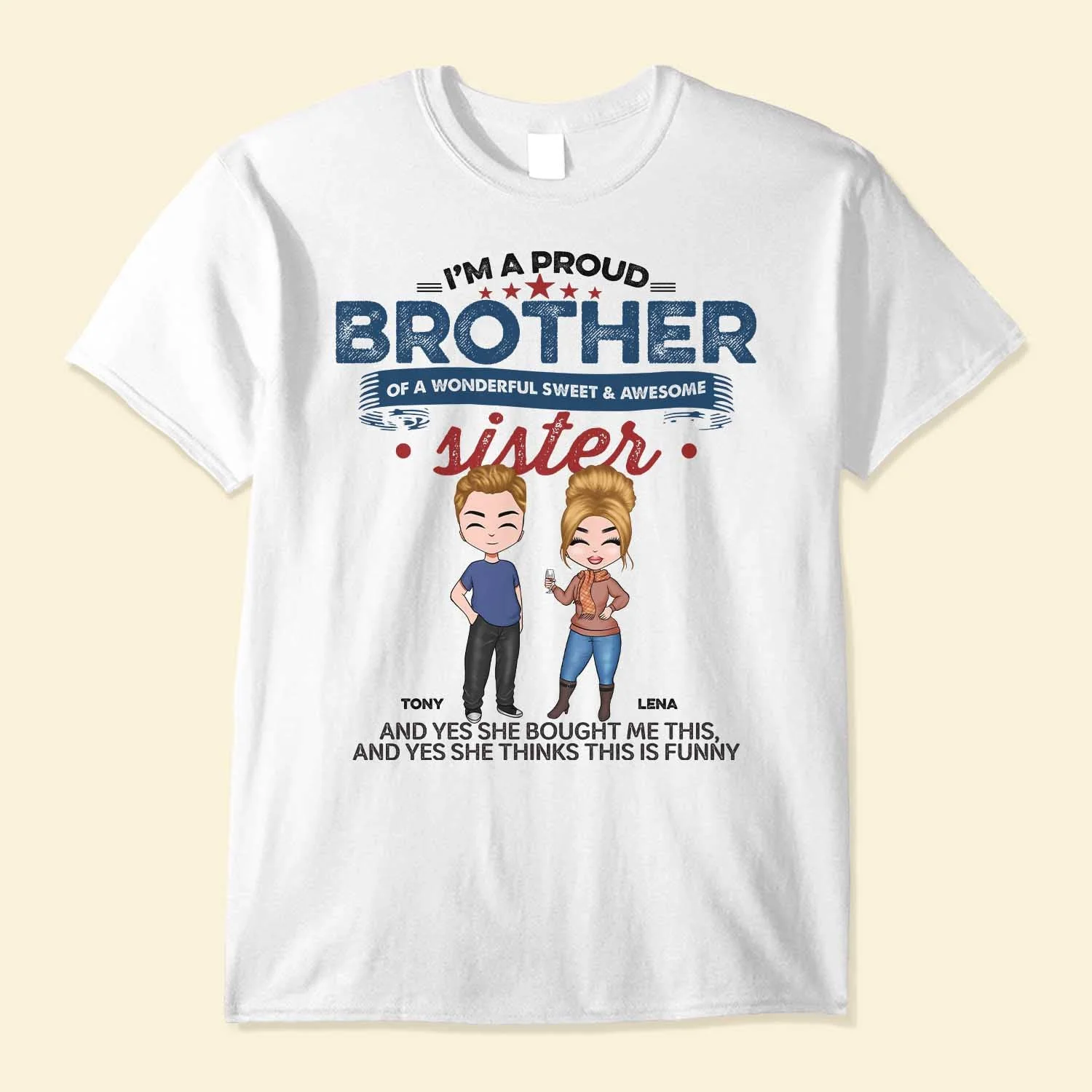 Proud Brother - Personalized Shirt - Gift For Brothers - Cartoon Man and Woman