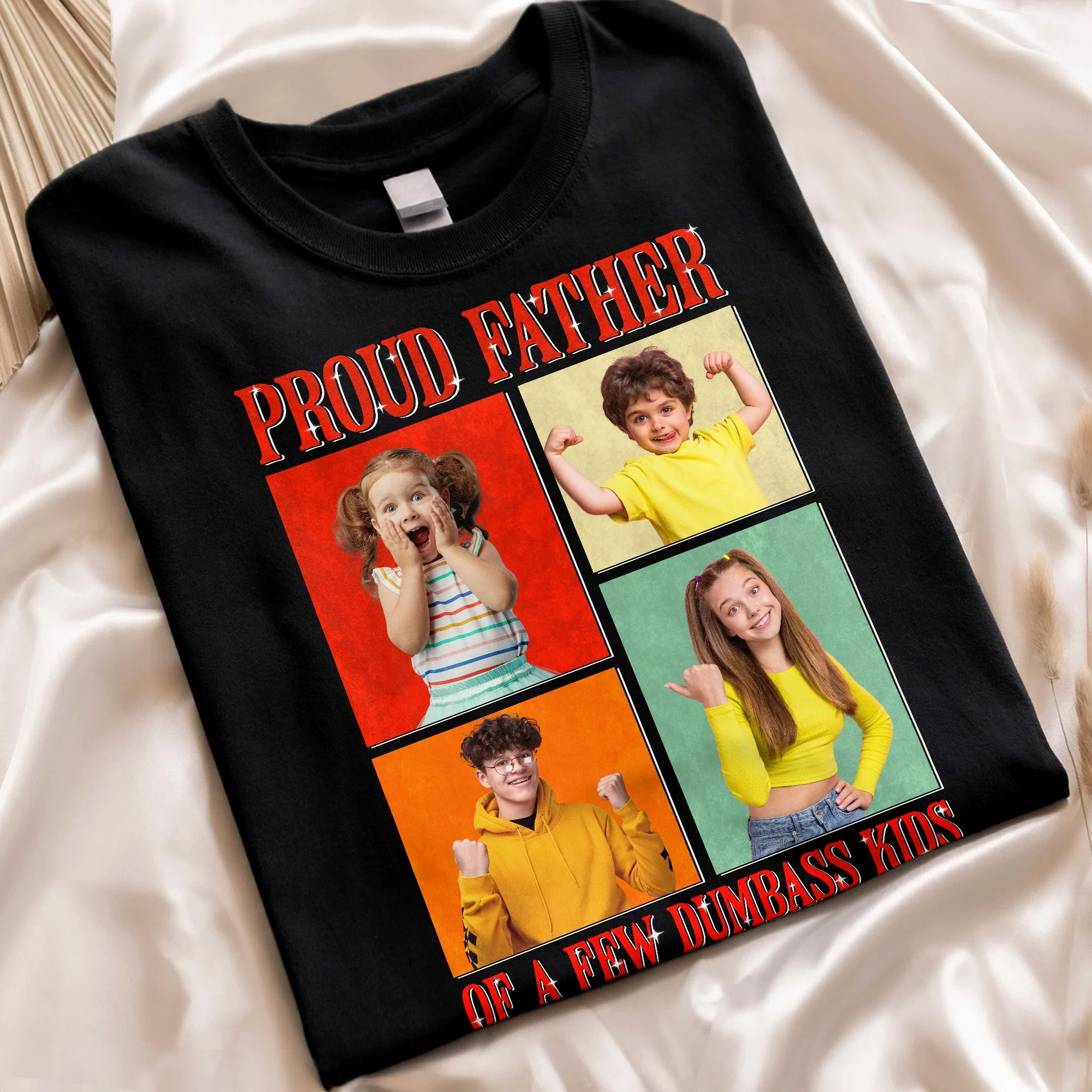 Proud Father Of A Few Dumbass Kids - Personalized Photo Shirt - Image 2