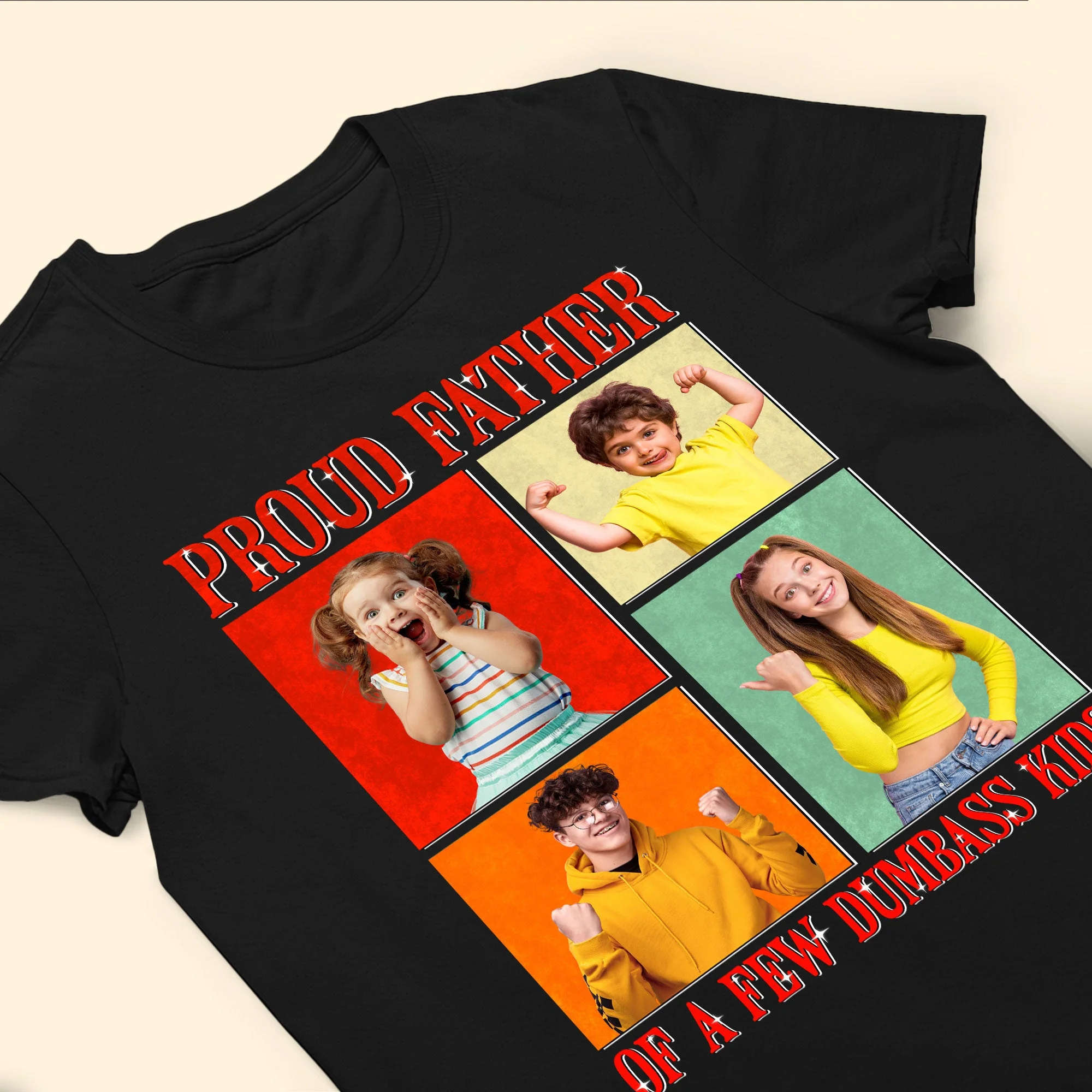 Proud Father Of A Few Dumbass Kids - Personalized Photo Shirt - Image 6