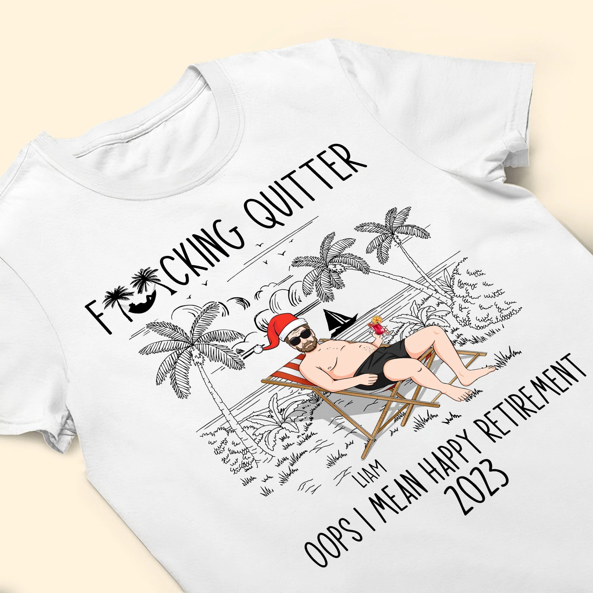 Quitter Oops Mean Happy Retirement Christmas - Personalized Shirt - Image 7