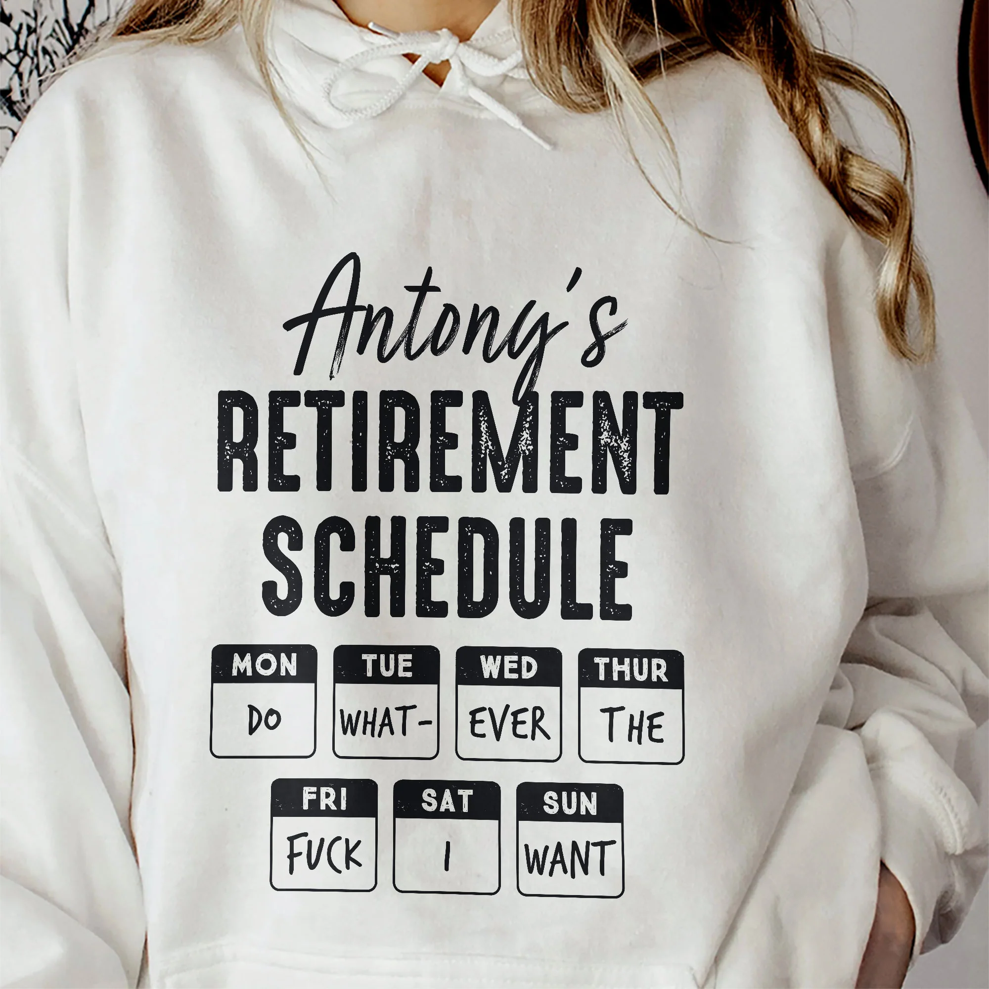 Retirement Schedule Do What Ever The Fck I Want - Personalized Shirt - Image 8