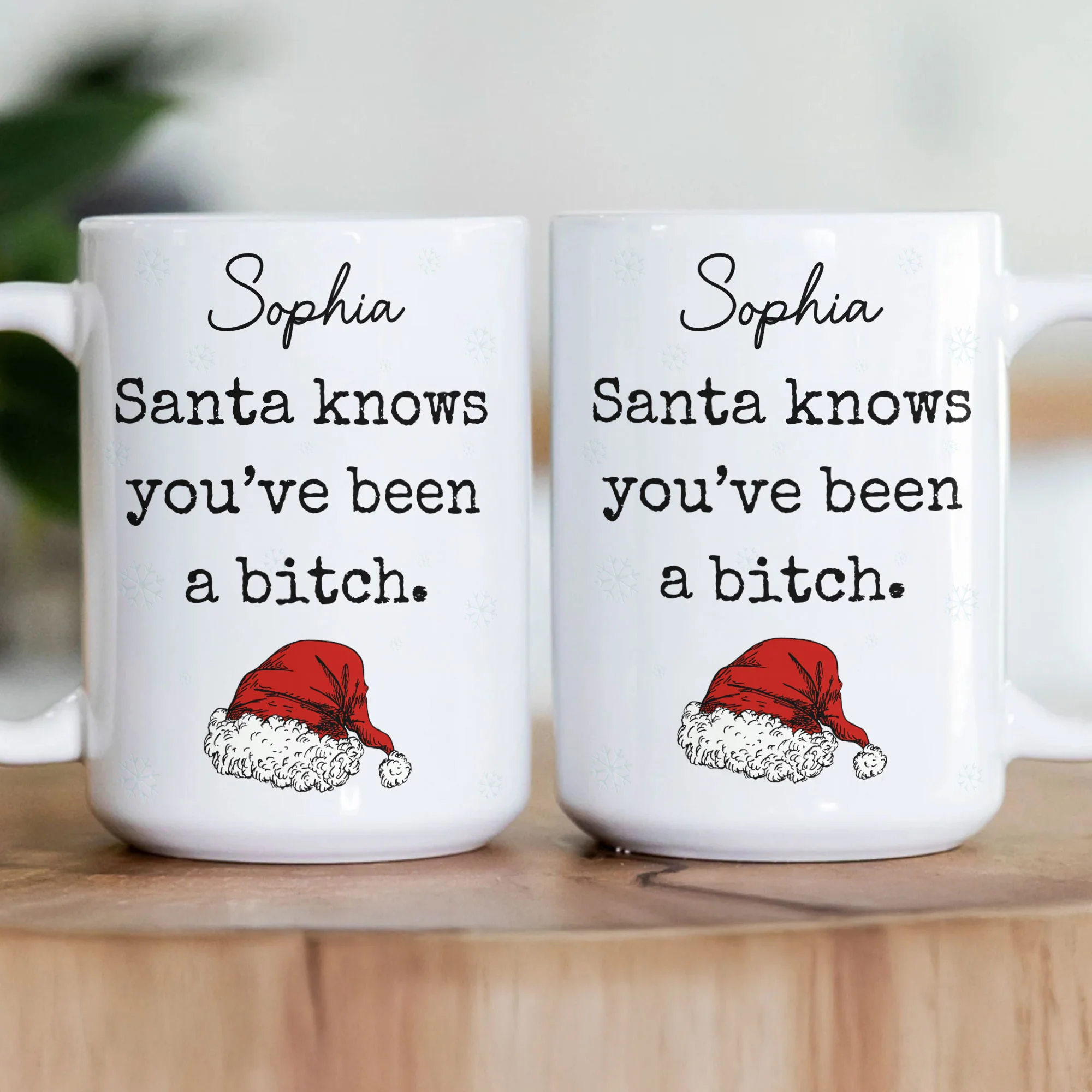 Santa Knows You'Ve Been A Bitch - Gifts For Wife, Gf, Friends Silly Gift - Personalized Mug - Image 3