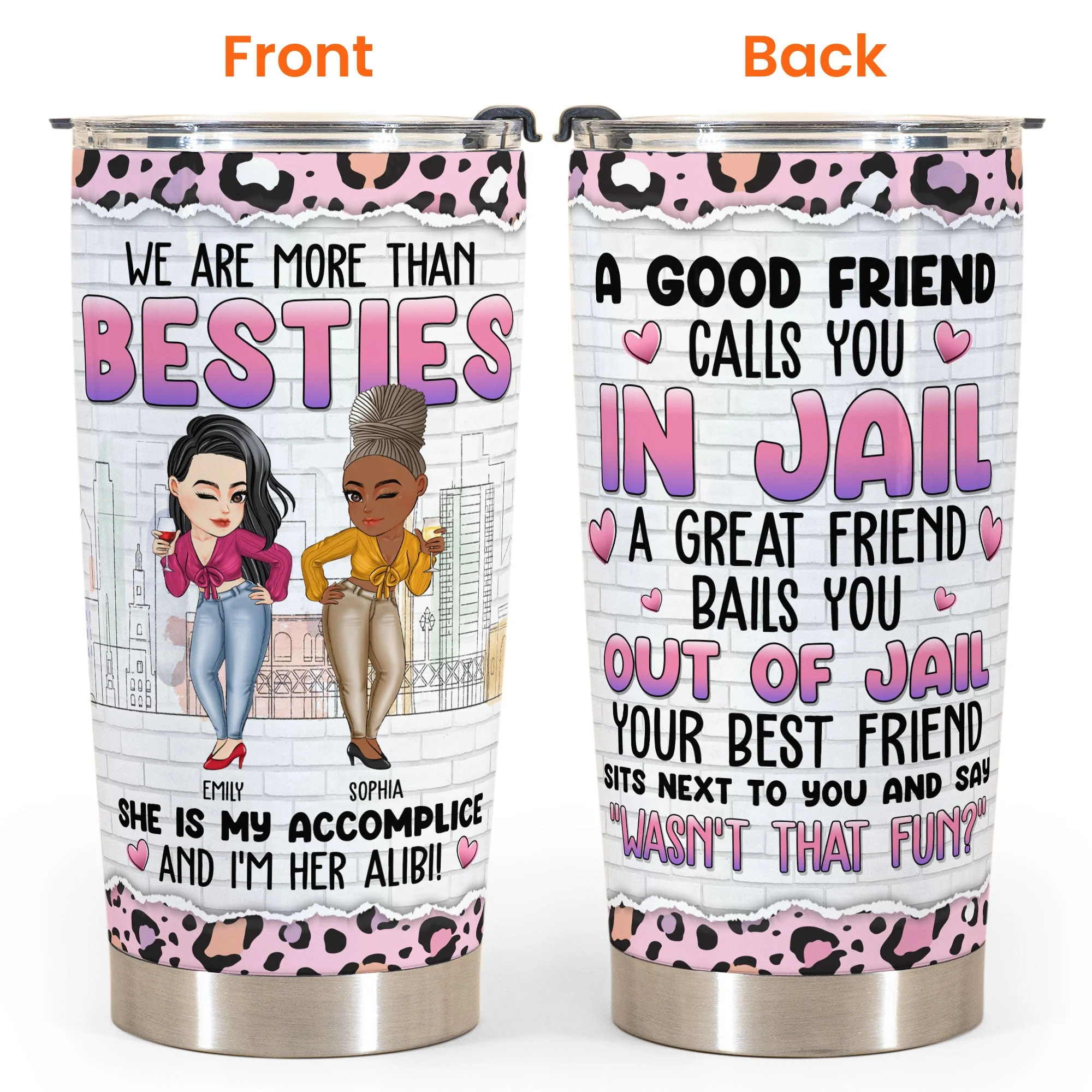 She Is My Accomplice I'M Her Alibi! - Personalized Tumbler Cup - Image 4