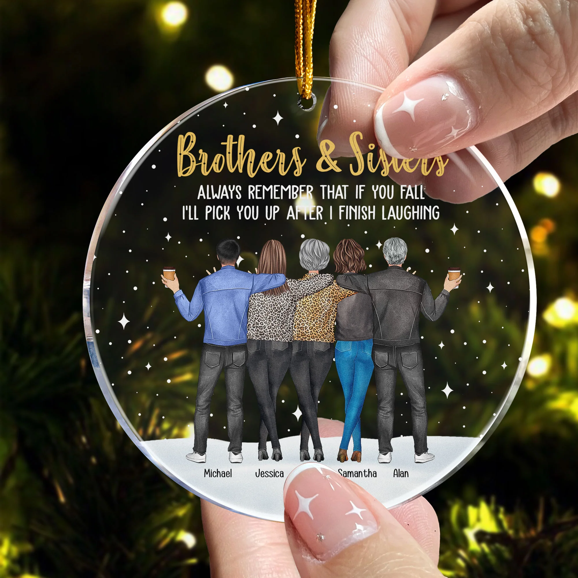 Siblings Always Remember That If You Fall - Personalized Acrylic Ornament - Image 3