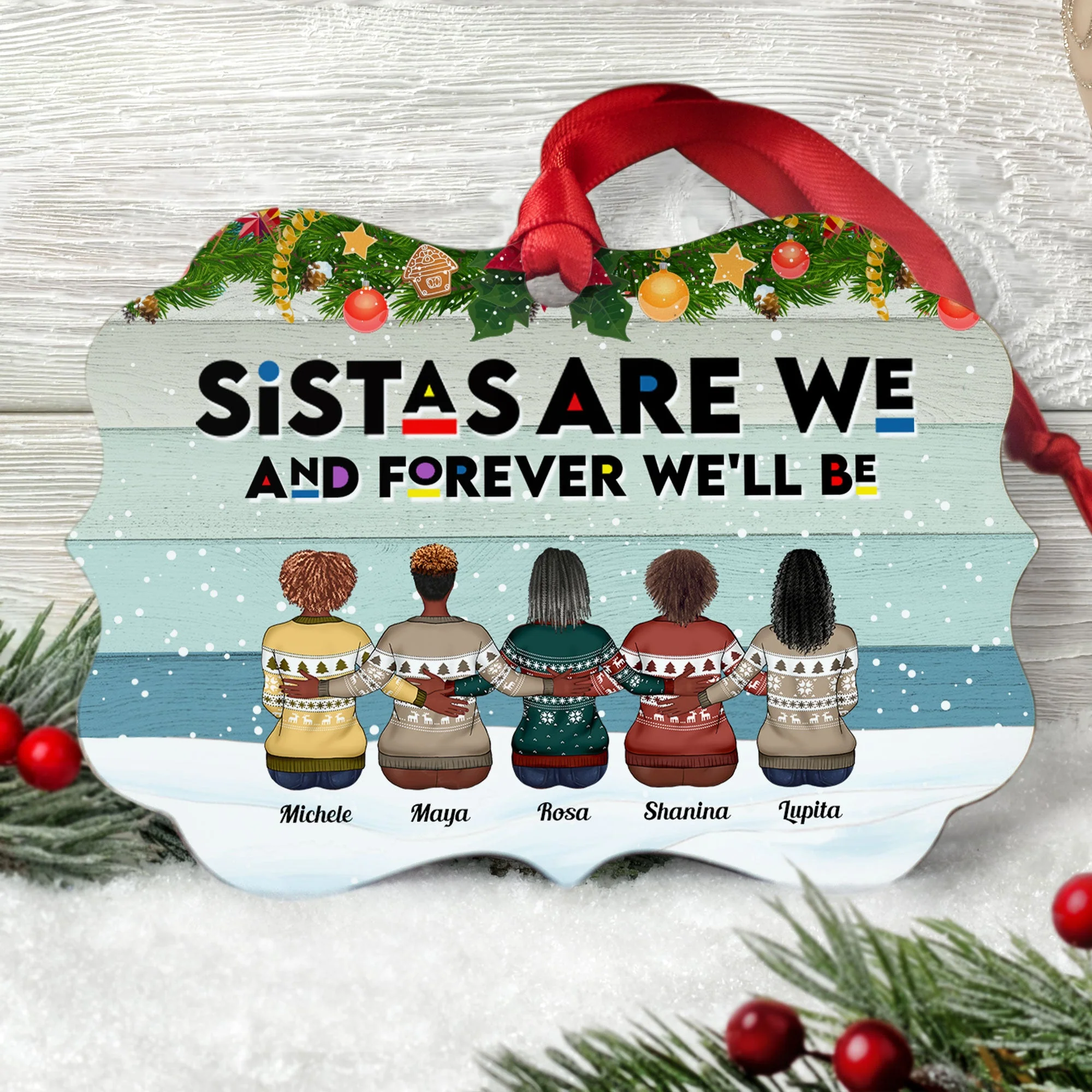 Sistas Are We And Forever Will Be - Personalized Aluminum Ornament - Christmas Gift Sistas Ornament For Friends, Family - Family Hugging - Image 2
