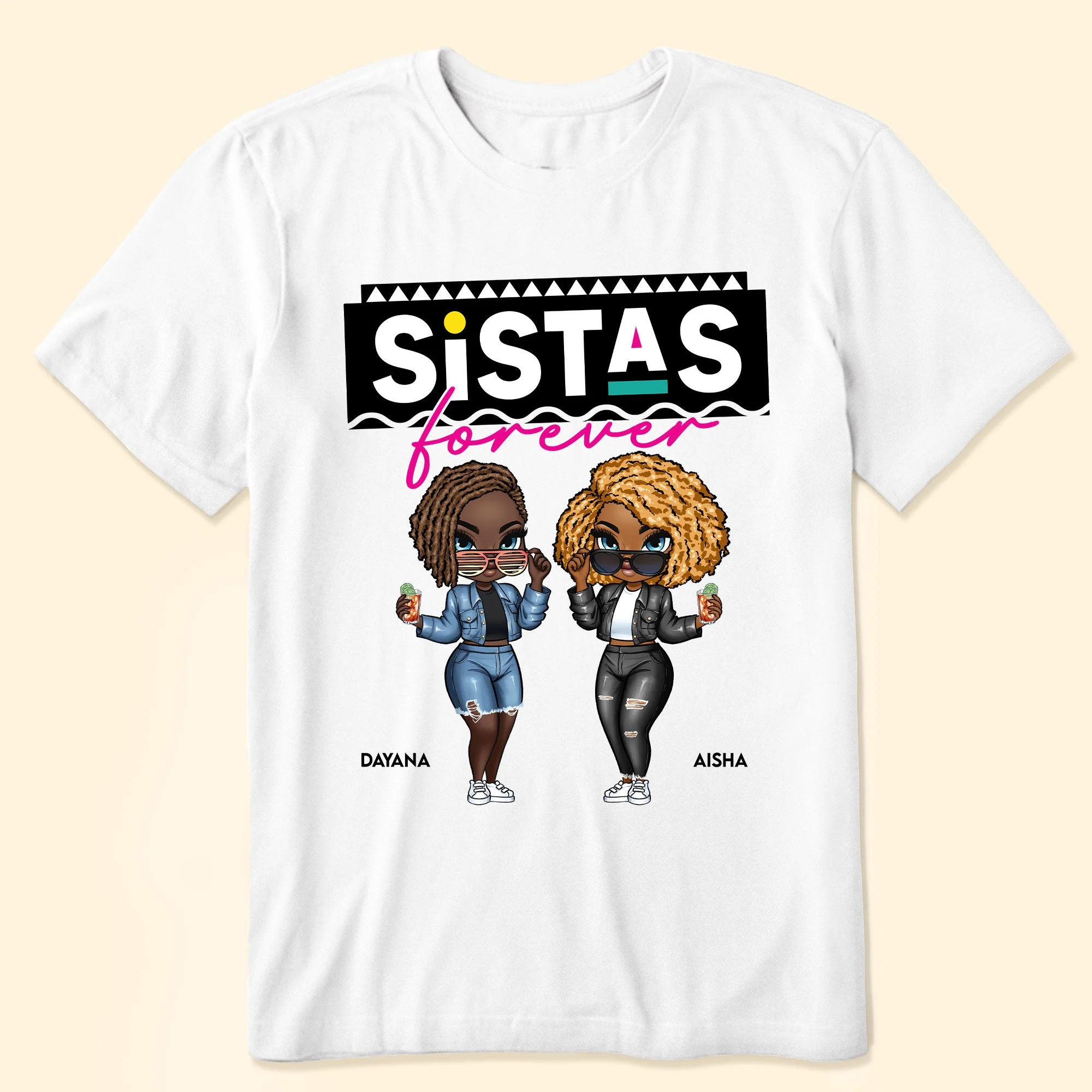 Sistas Is Forever - Personalized Shirt - Image 2