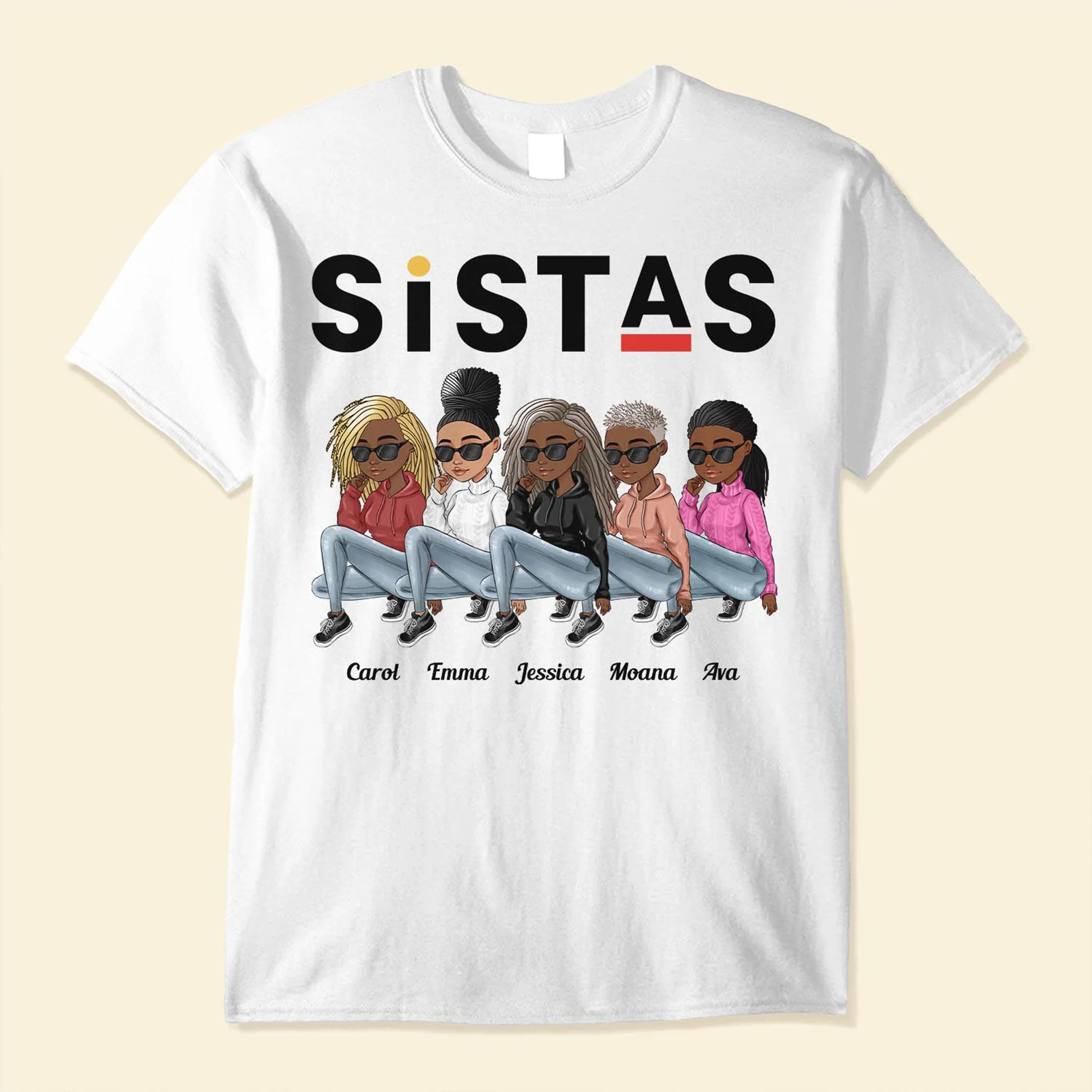 Sistas - Personalized Shirt