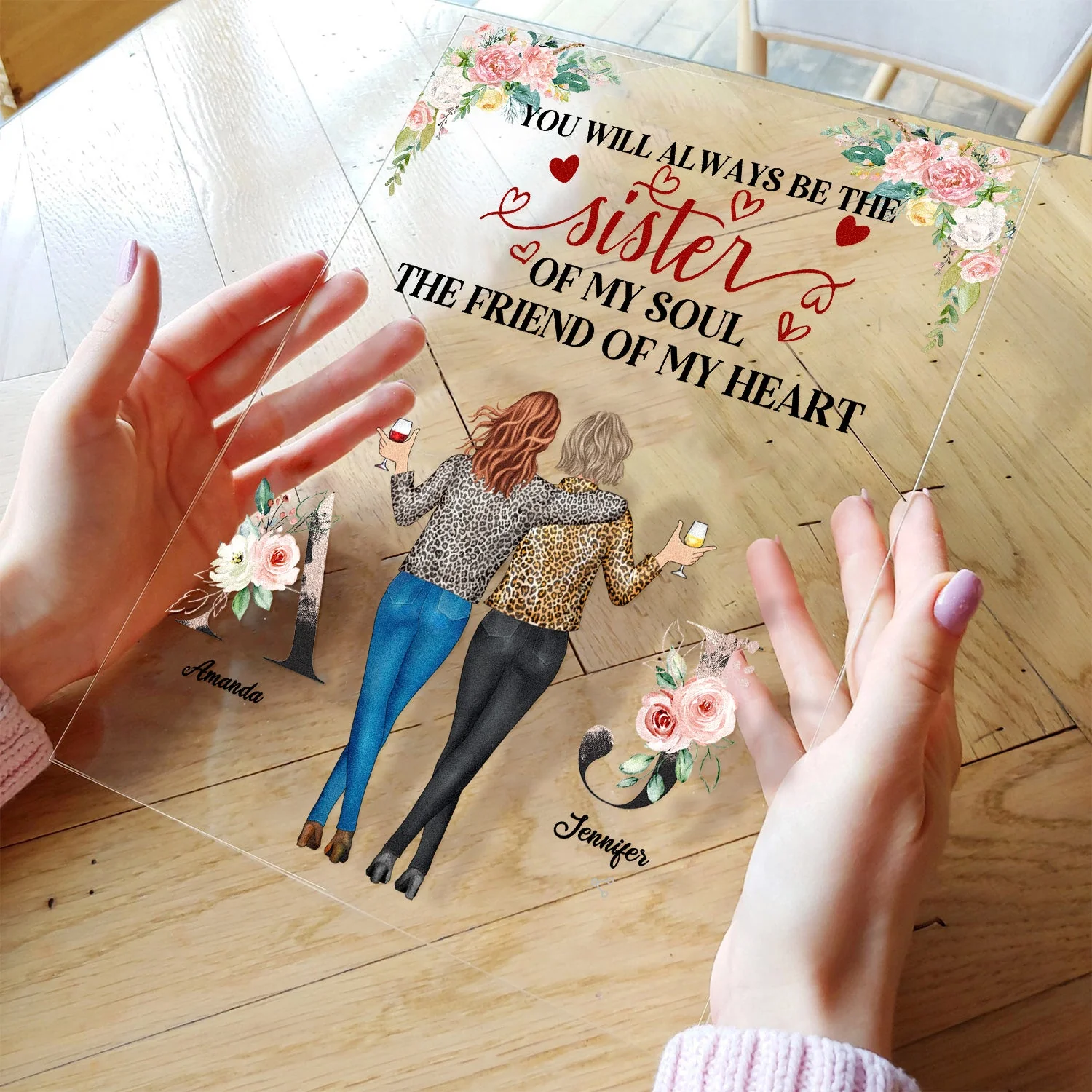 Sister Of My Soul, Friend Of My Heart - Personalized Acrylic Plaque - Birthday Gift For Her, Besties, BFF, Soul Sisters - Image 3