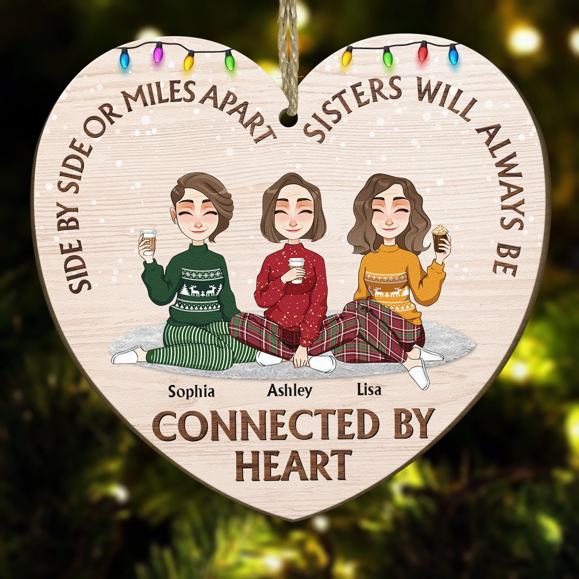 Sisters Always Be Connected By Heart- Personalized Wooden Ornament - Image 6