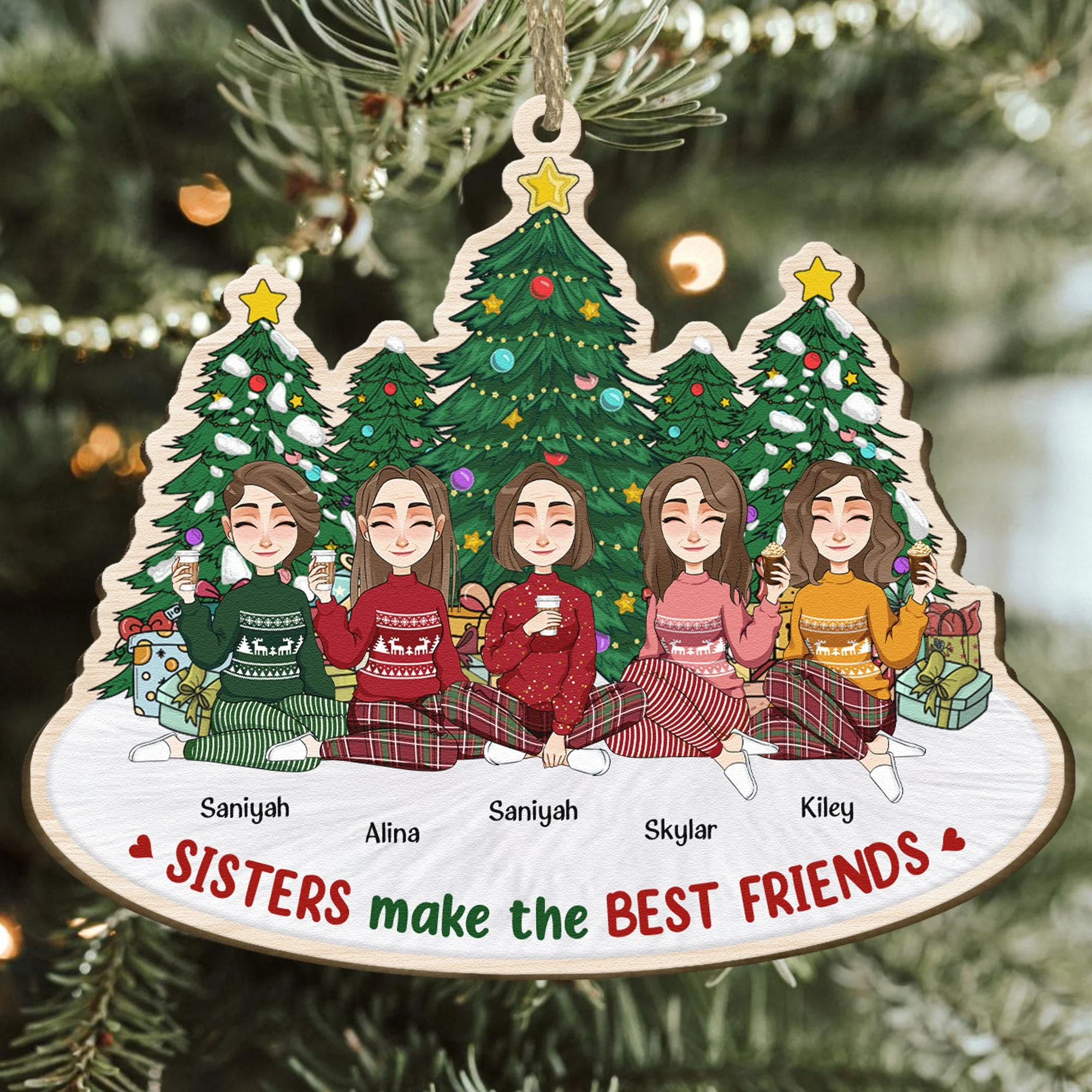 Sisters Make The Best Friends - Personalized Wooden Ornament - Image 4