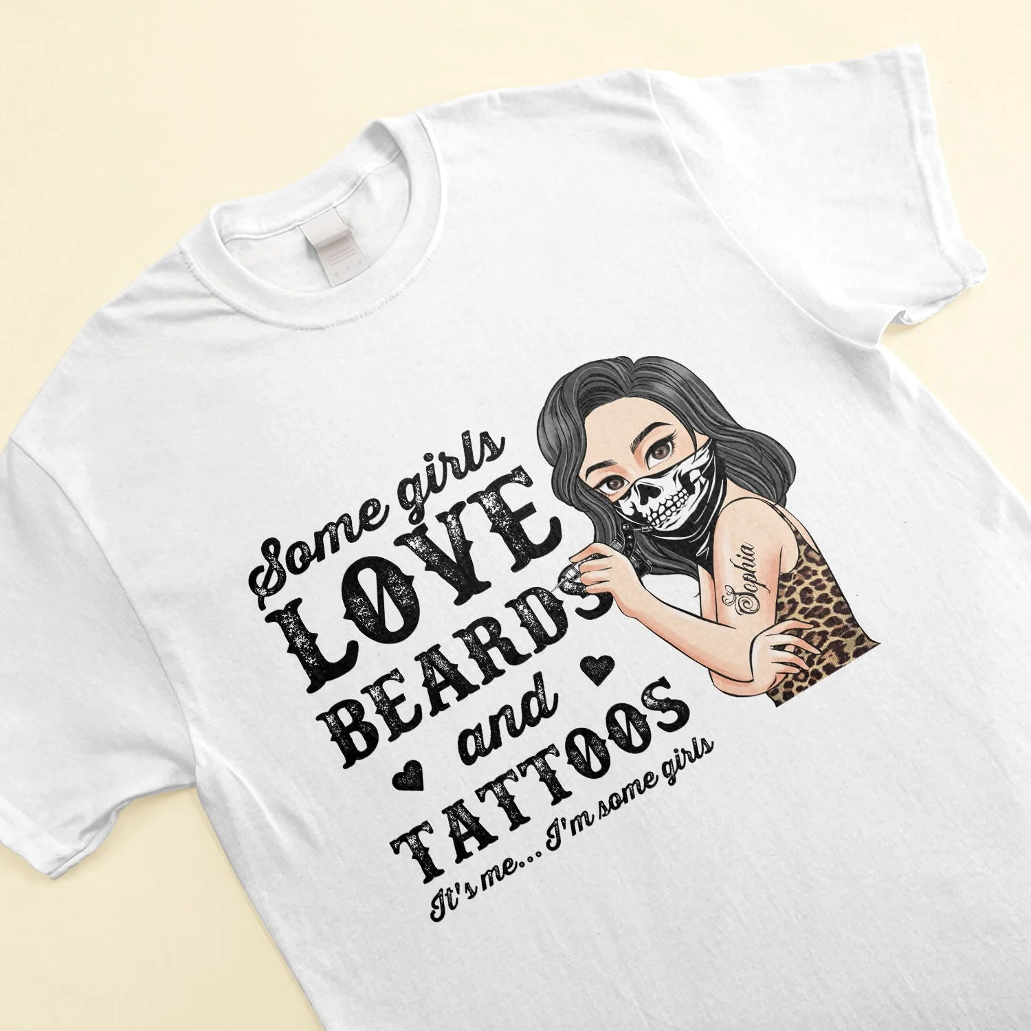 Some Girls Love Beards And Tattoos - Personalized Shirt - Birthday Gift For Tattoo Girl, Tattoo Woman - Image 3