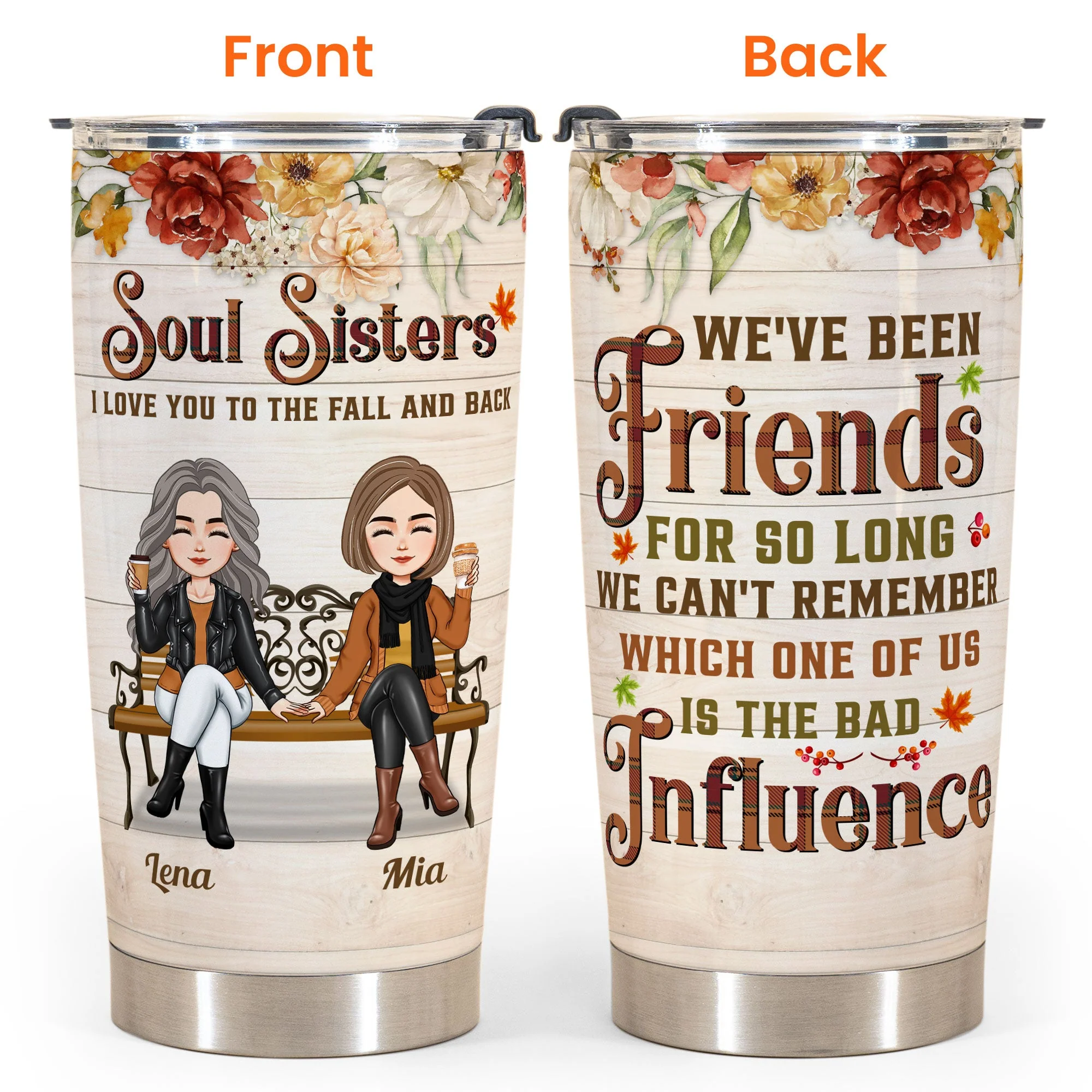 Soul Sisters - We've Been Friends For So Long - Personalized Tumbler Cup - Fall Season, Birthday Gift For Friends, Besties, Sisters - Image 4