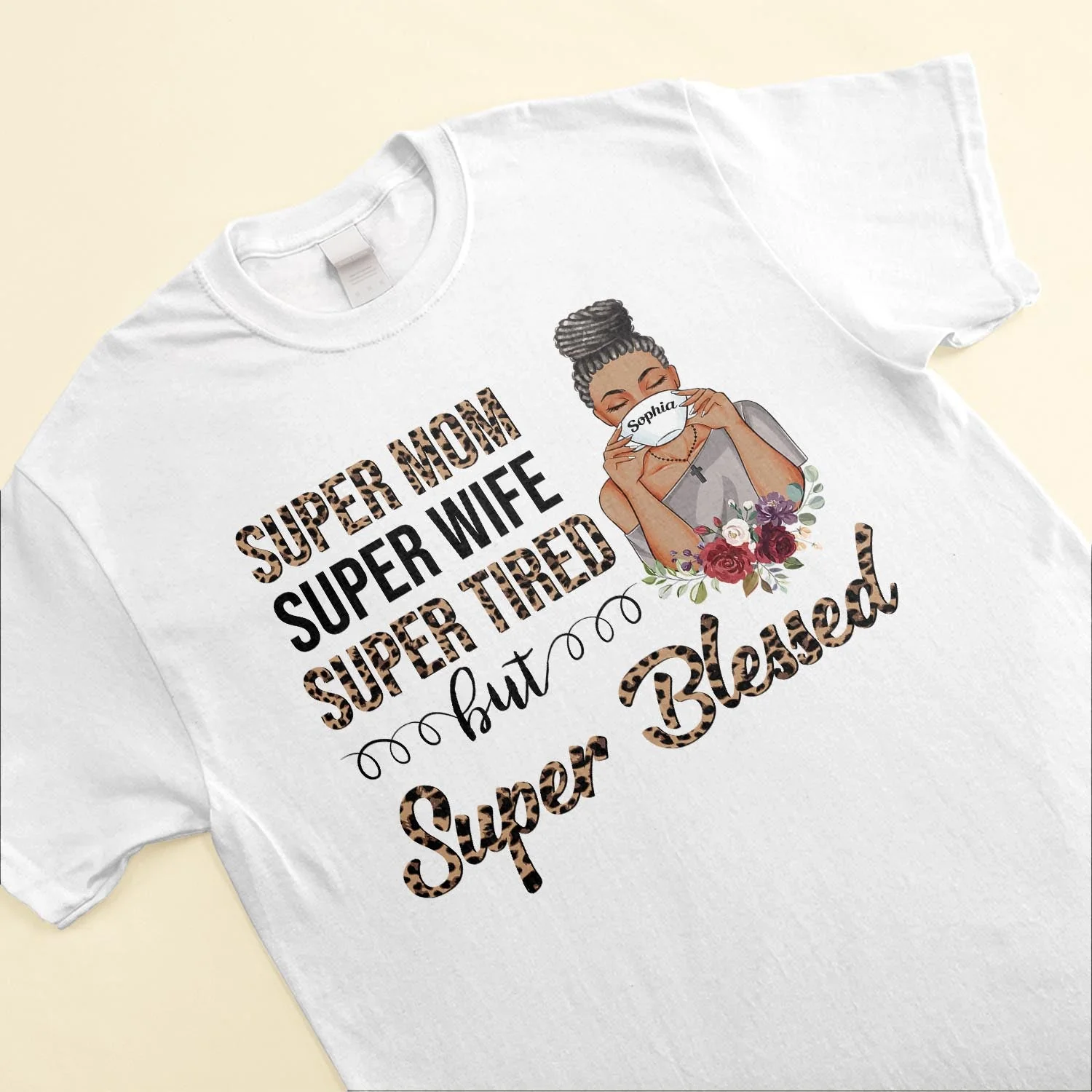 Super Mom, Super Wife, Super Tired - Personalized Shirt - Birthday, Mother's Day Gift For Mom, Wife, Mother - Image 3