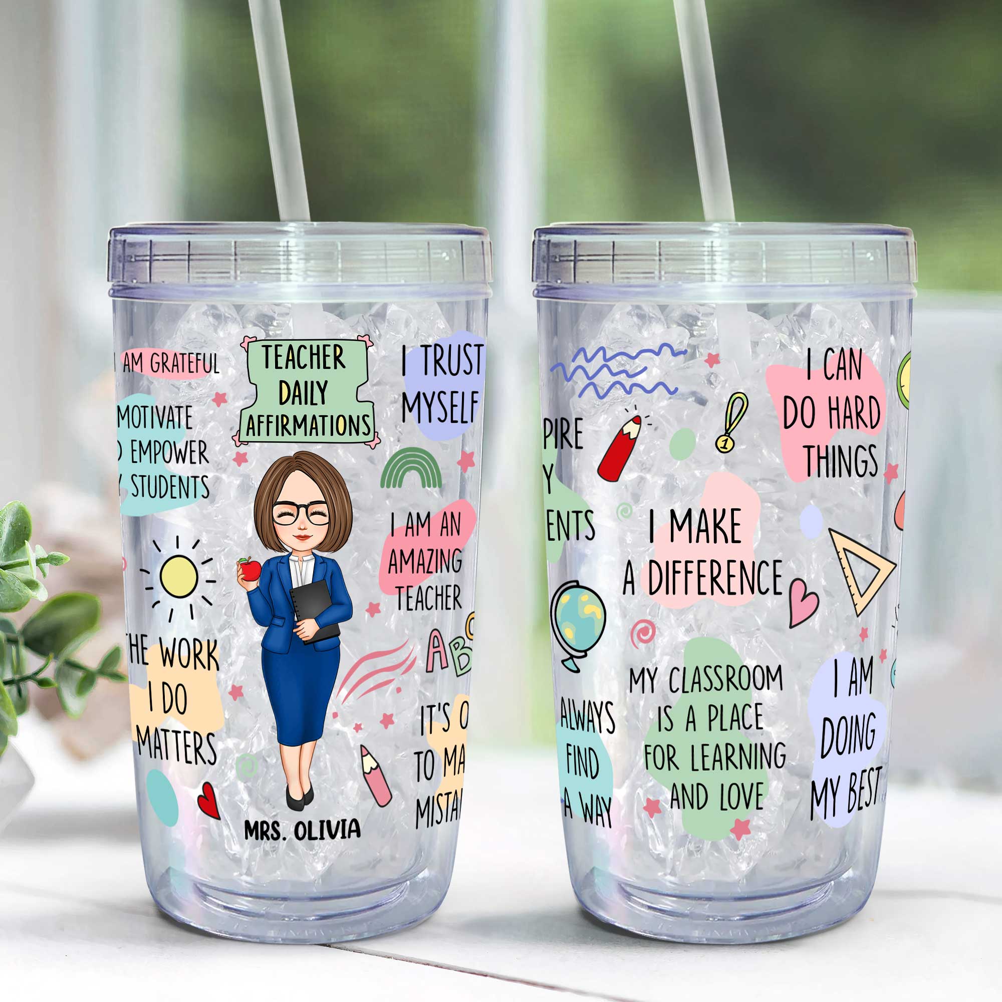 Teacher Daily Affirmation - Personalized Acrylic Tumbler With Straw - Image 3