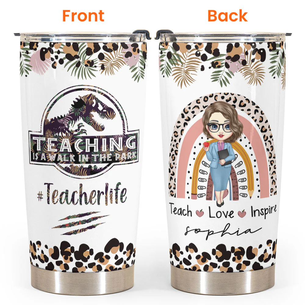 Teaching Is A Walk In The Park - Personalized Tumbler Cup - Back To School Gift For Teacher - Image 4