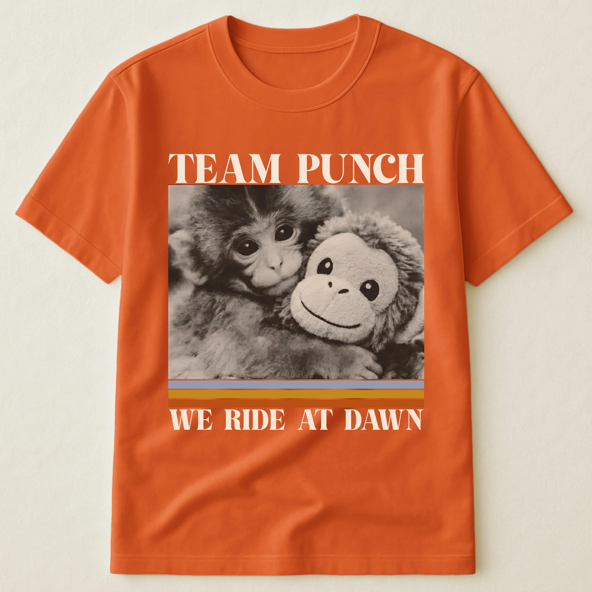 Team Punch We Ride At Dawn - Punch Monkey Lovers, Animal Support, Peace Lovers - Shirt