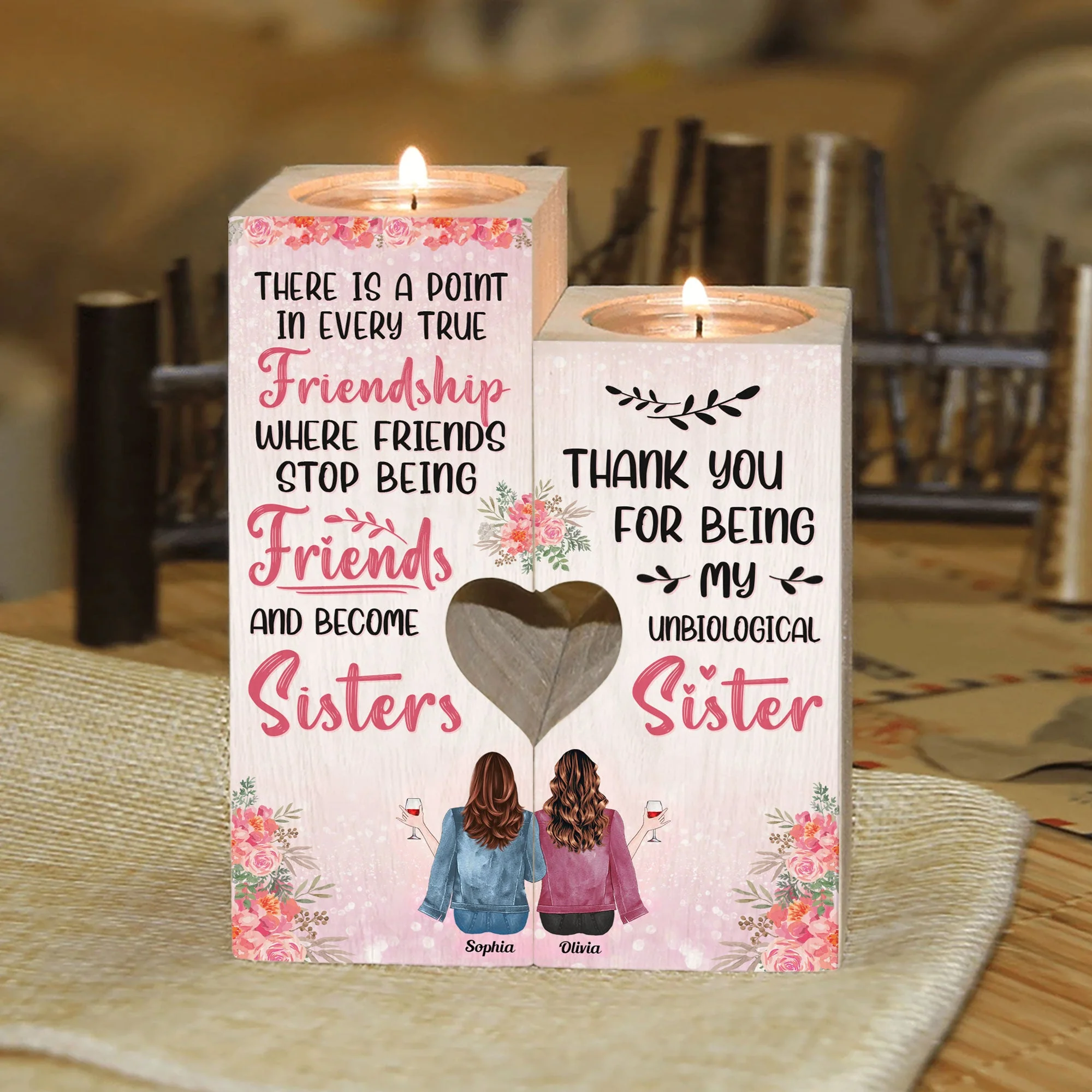 Thank You For Being My Unbiological Sister - Personalized Wood Candle Holder - Birthday, Loving Gift For Besties, Friends, BFFs, Sisters - Image 2