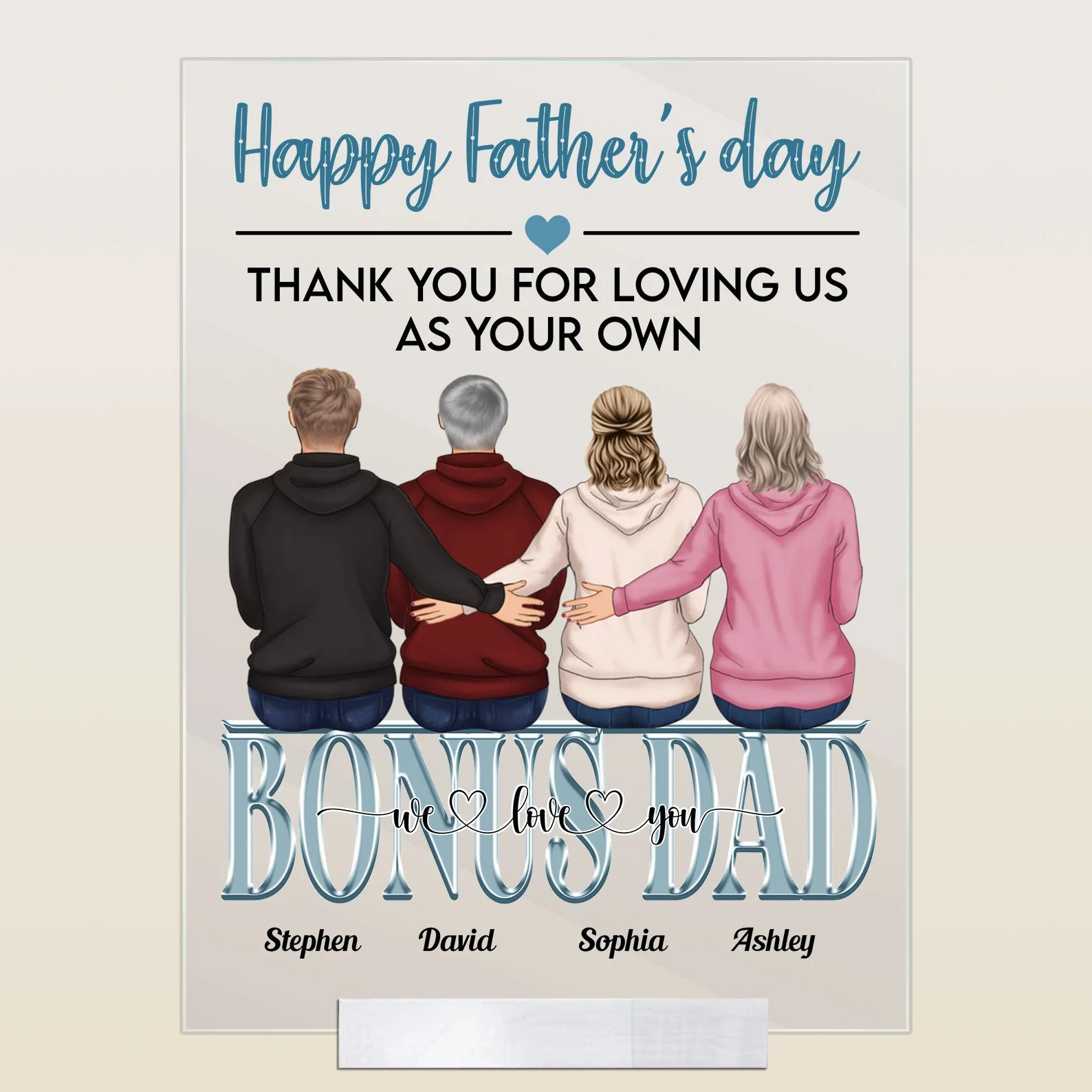 Thank You For Loving Us As Your Own - Personalized Acrylic Plaque - Father's Day, Birthday Gift For Step Father, Bonus Dad - Image 4