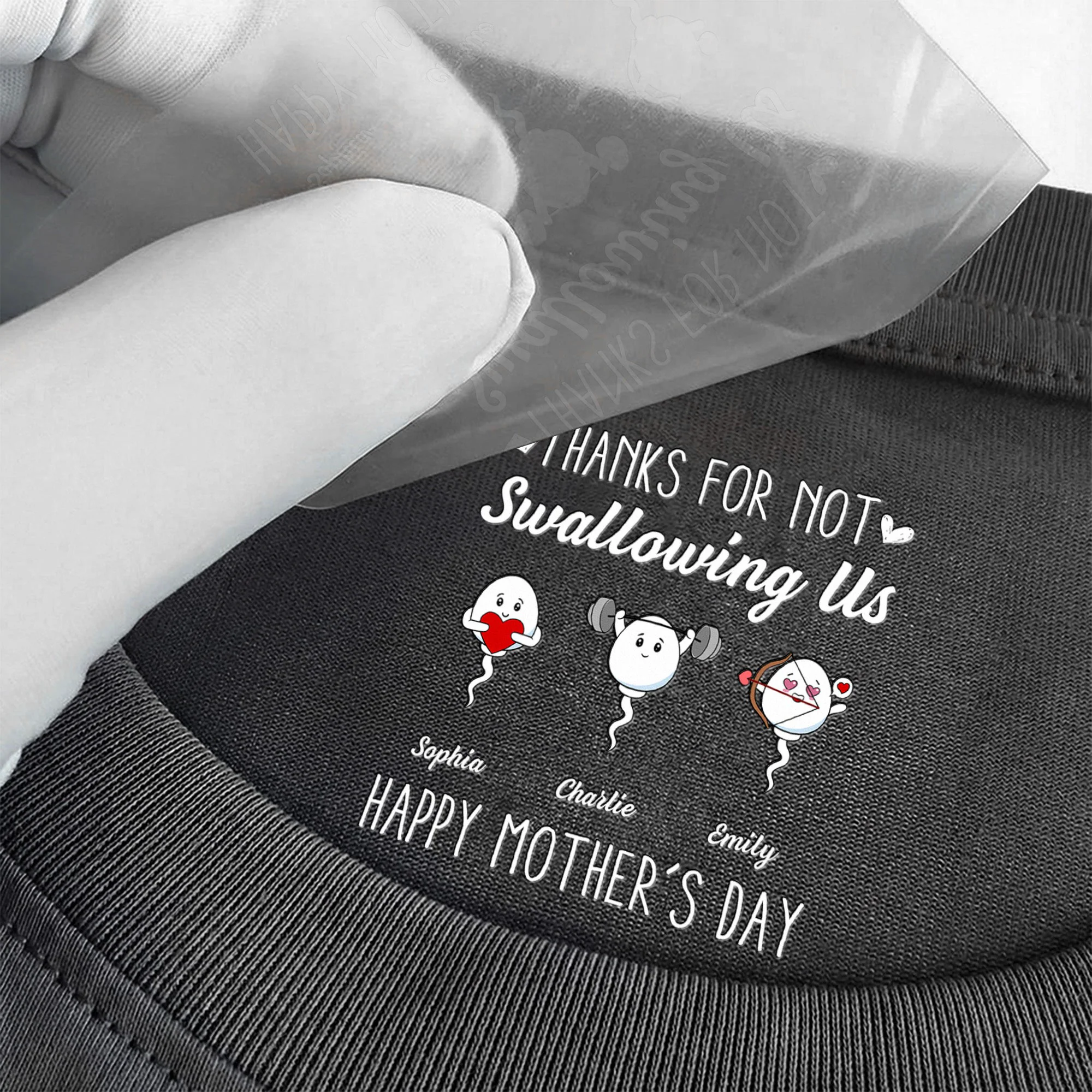Thanks For Not Swallowing Us Happy Mother’s Day - Funny Hidden Message - Personalized Shirt - Image 3
