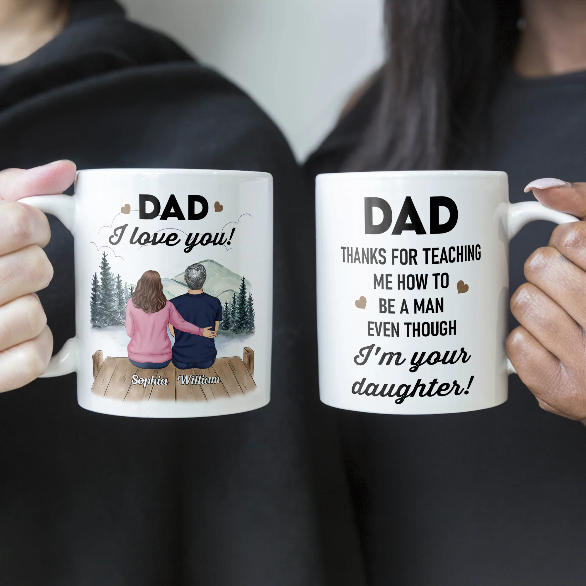 Thanks For Teaching Me How To Be A Man - Personalized Mug - Birthday Father's Day Gift For Dad, Step Dad - Gift From Daughters - Image 2