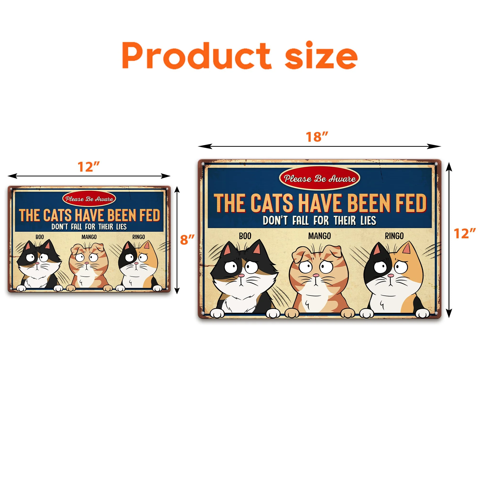 The Cats Have Been Fed - Personalized Metal Sign - Image 3